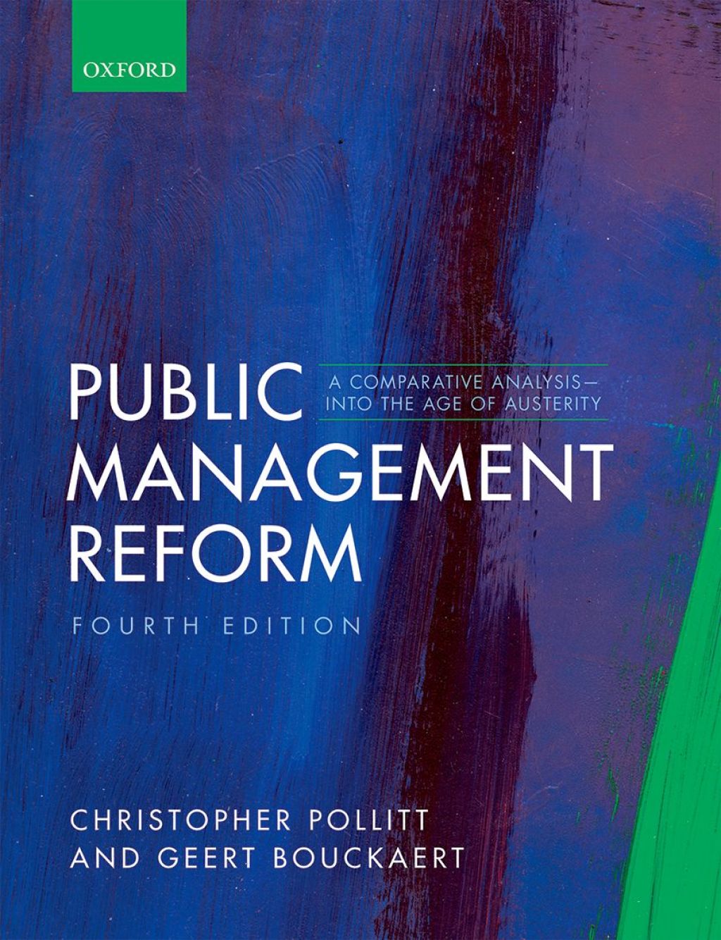 Public Management Reform A Comparative Analysis - Into The Age of Austerity 4th Edition â€“ PDF/EPUB Version Downloadable