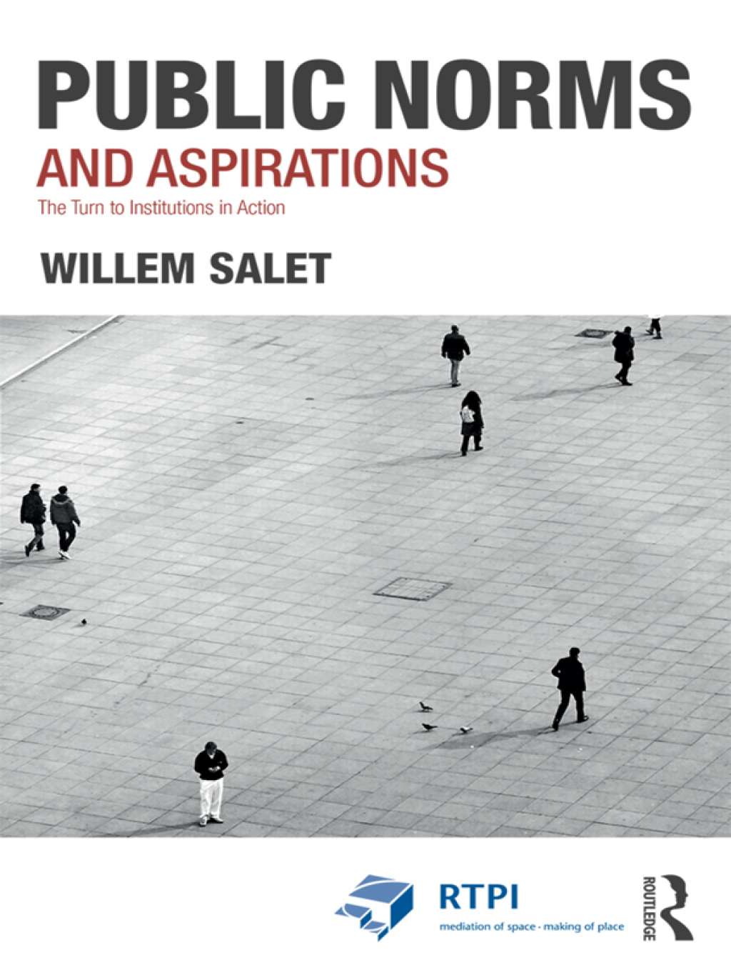 Public Norms and Aspirations The Turn to Institutions in Action 1st Edition â€“ PDF/EPUB Version Downloadable
