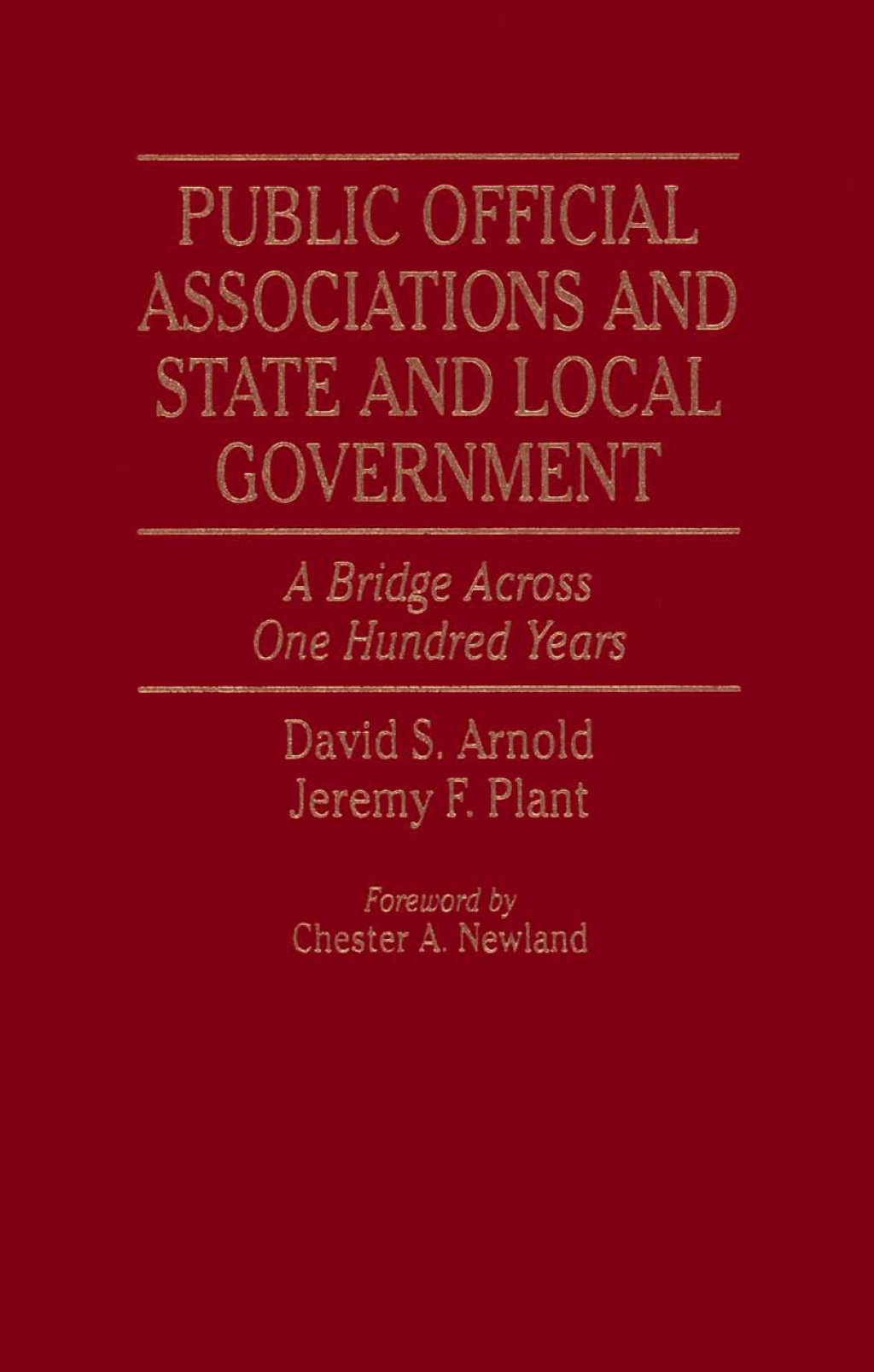 Public Official Associations and State and Local Government A Bridge Across One Hundred Years  â€“ PDF/EPUB Version Downloadable