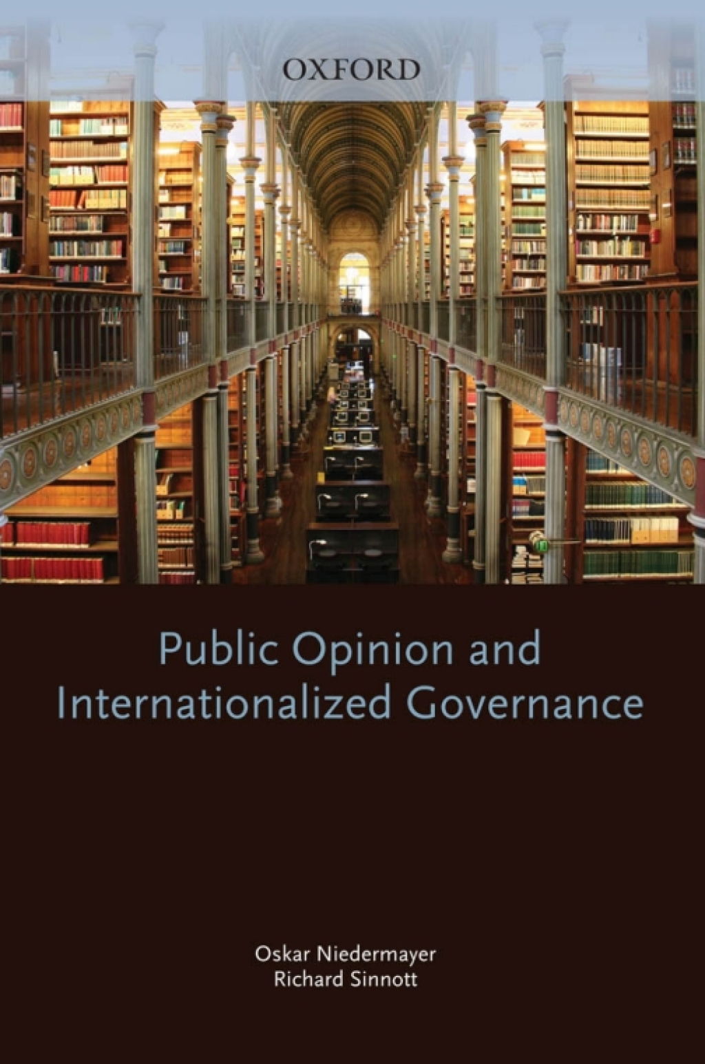 Public Opinion and Internationalized Governance 1st Edition â€“ PDF/EPUB Version Downloadable