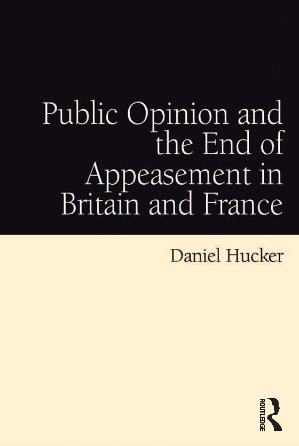 Public Opinion and the End of Appeasement in Britain and France 1st Edition â€“ PDF/EPUB Version Downloadable