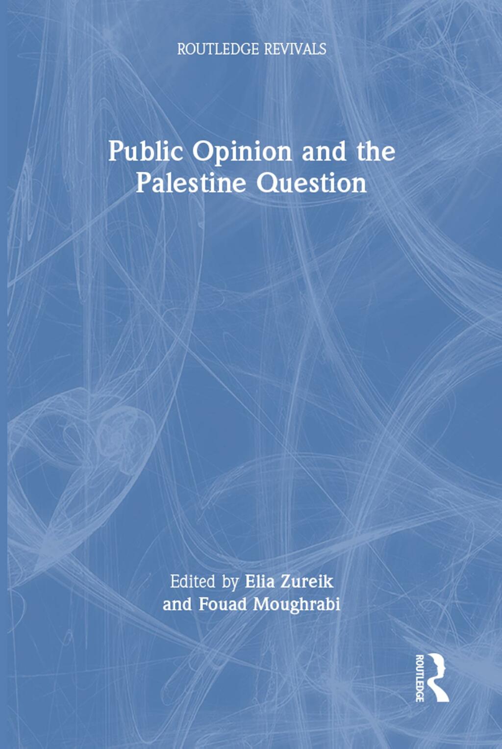 Public Opinion and the Palestine Question 1st Edition â€“ PDF/EPUB Version Downloadable