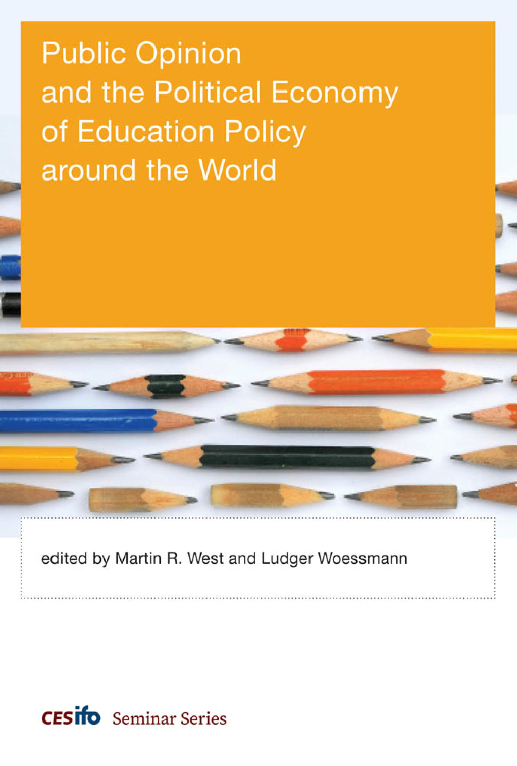 Public Opinion and the Political Economy of Education Policy around the World - (PDF/EPUB Version)
