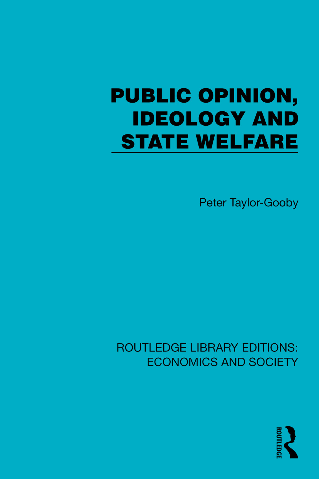 Public Opinion, Ideology and State Welfare 1st Edition â€“ PDF/EPUB Version Downloadable
