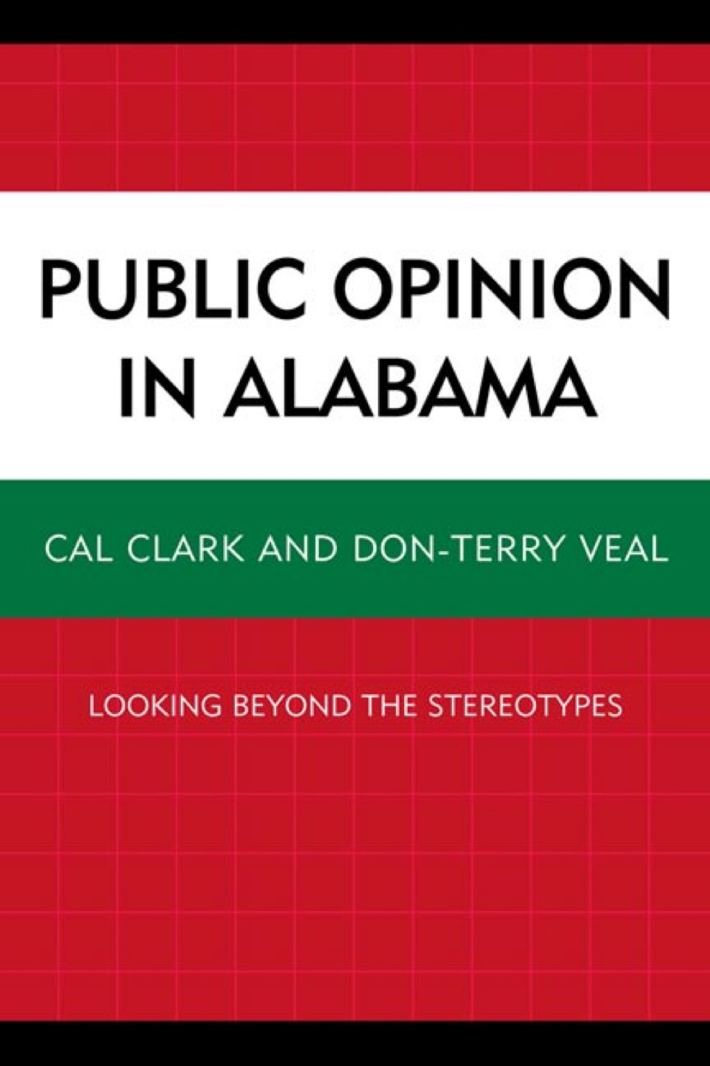 Public Opinion in Alabama  â€“ PDF/EPUB Version Downloadable