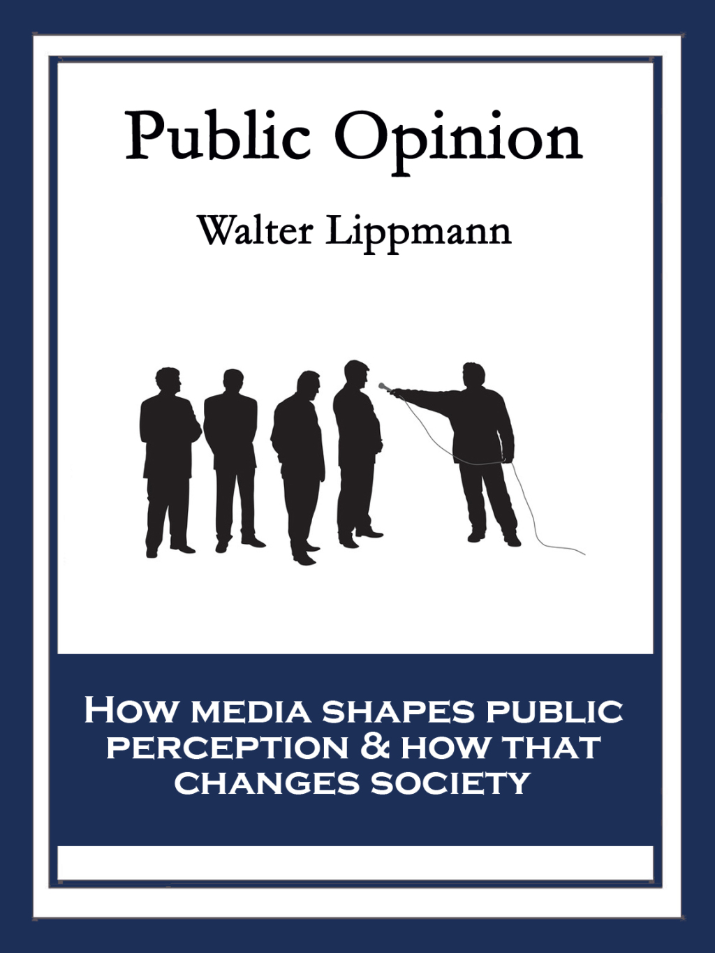 Public Opinion With linked Table of Contents - (PDF/EPUB Version)