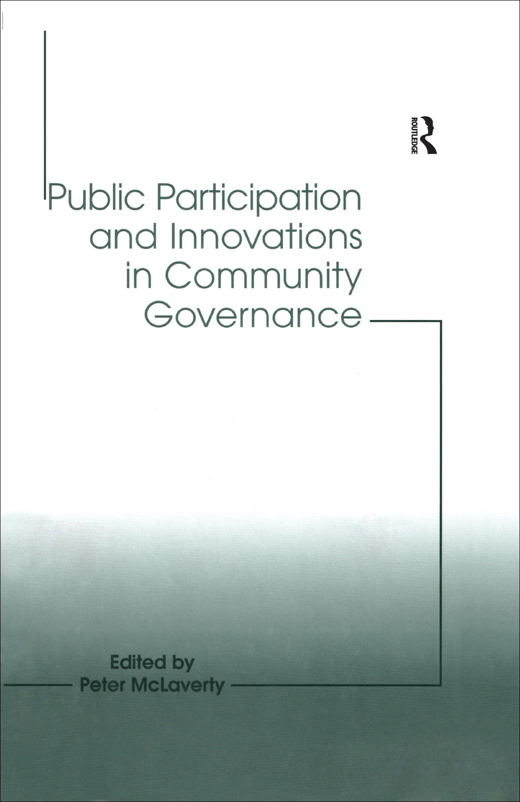 Public Participation and Innovations in Community Governance 1st Edition â€“ PDF/EPUB Version Downloadable