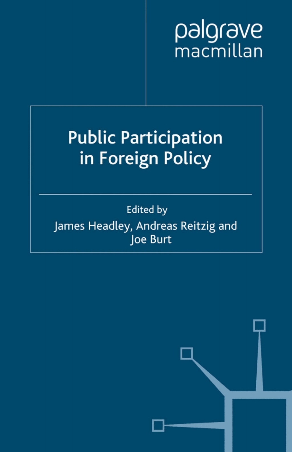 Public Participation in Foreign Policy  â€“ PDF/EPUB Version Downloadable