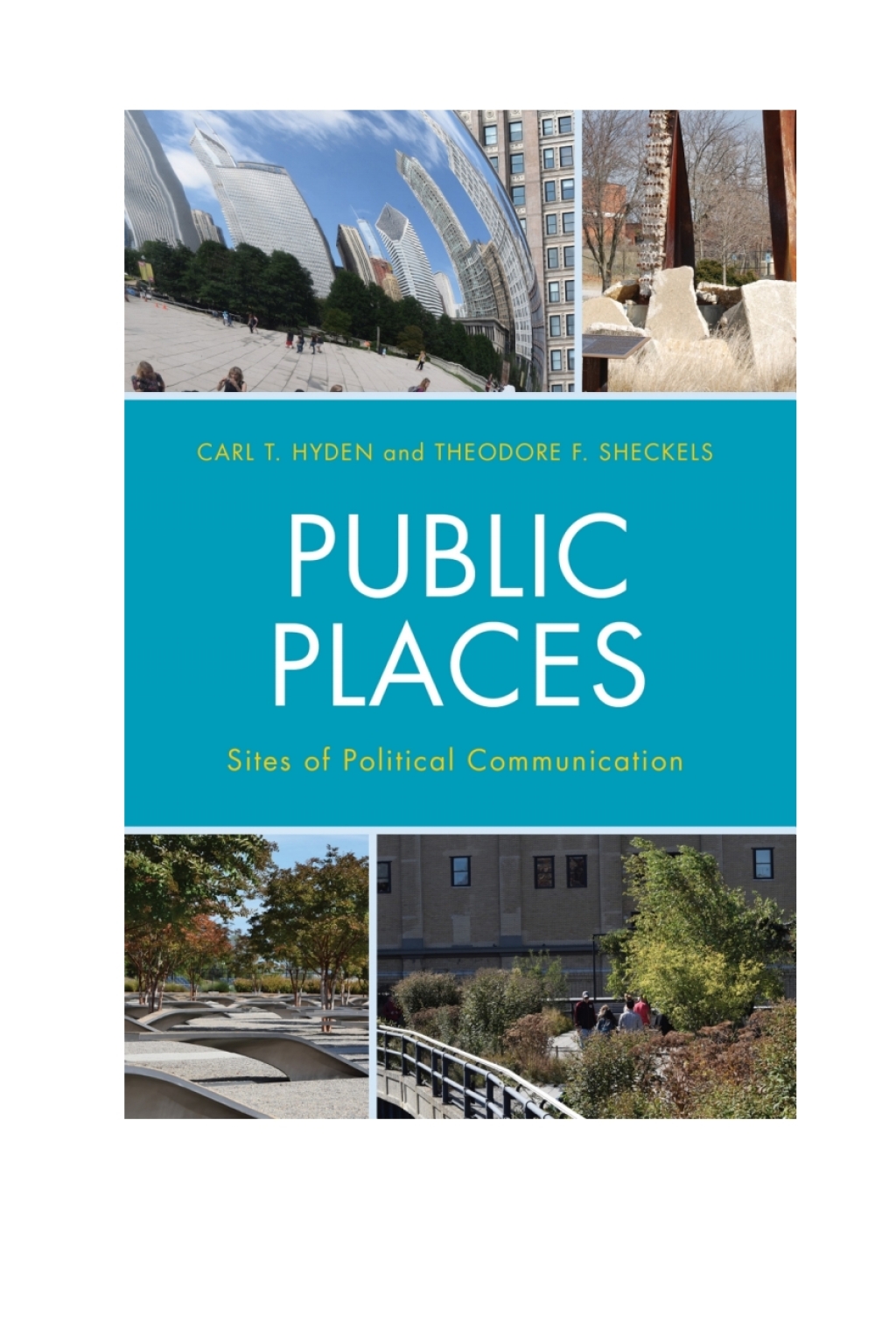 Public Places Sites of Political Communication 1st Edition â€“ PDF/EPUB Version Downloadable