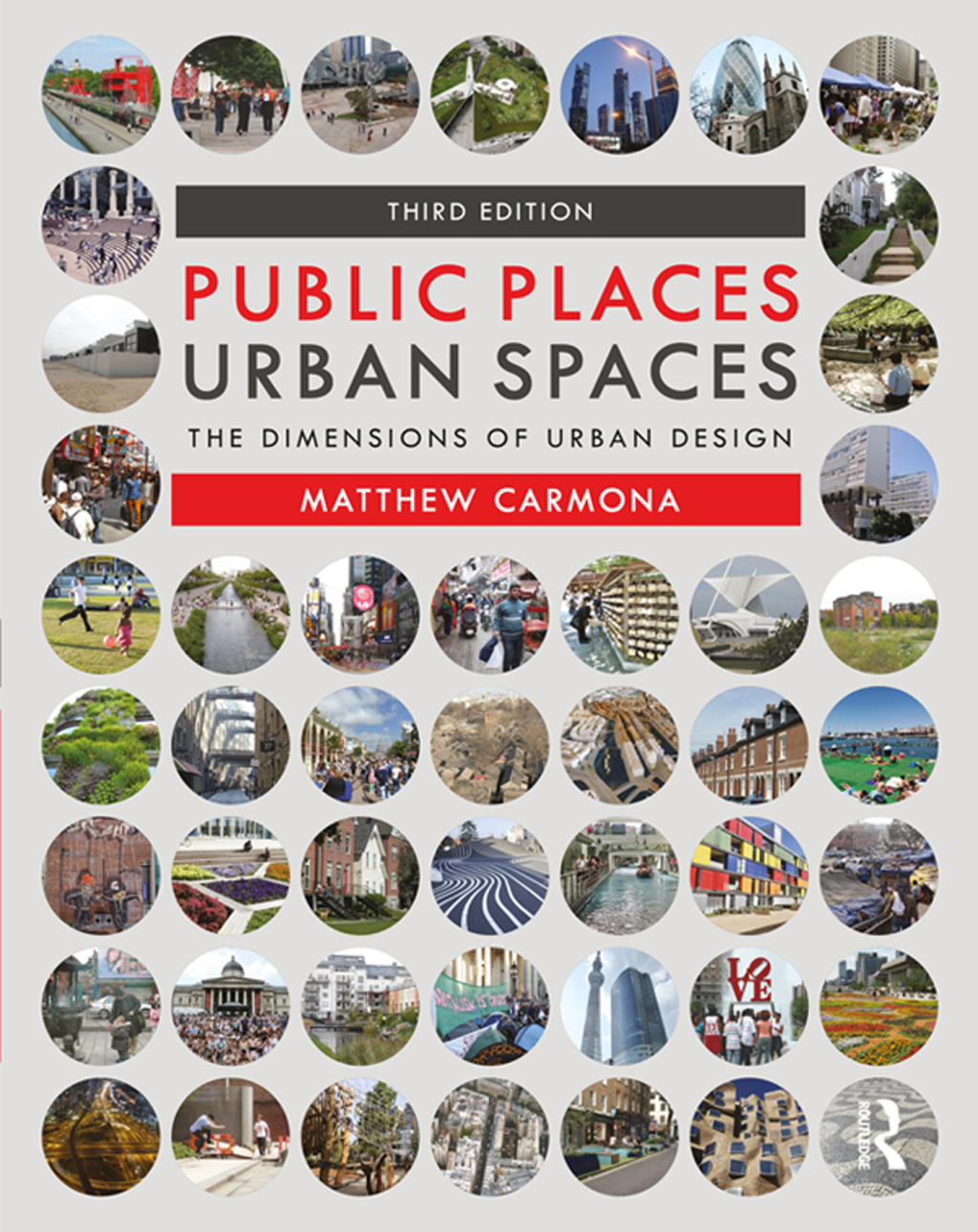 Public Places Urban Spaces The Dimensions of Urban Design 3rd Edition â€“ PDF/EPUB Version Downloadable