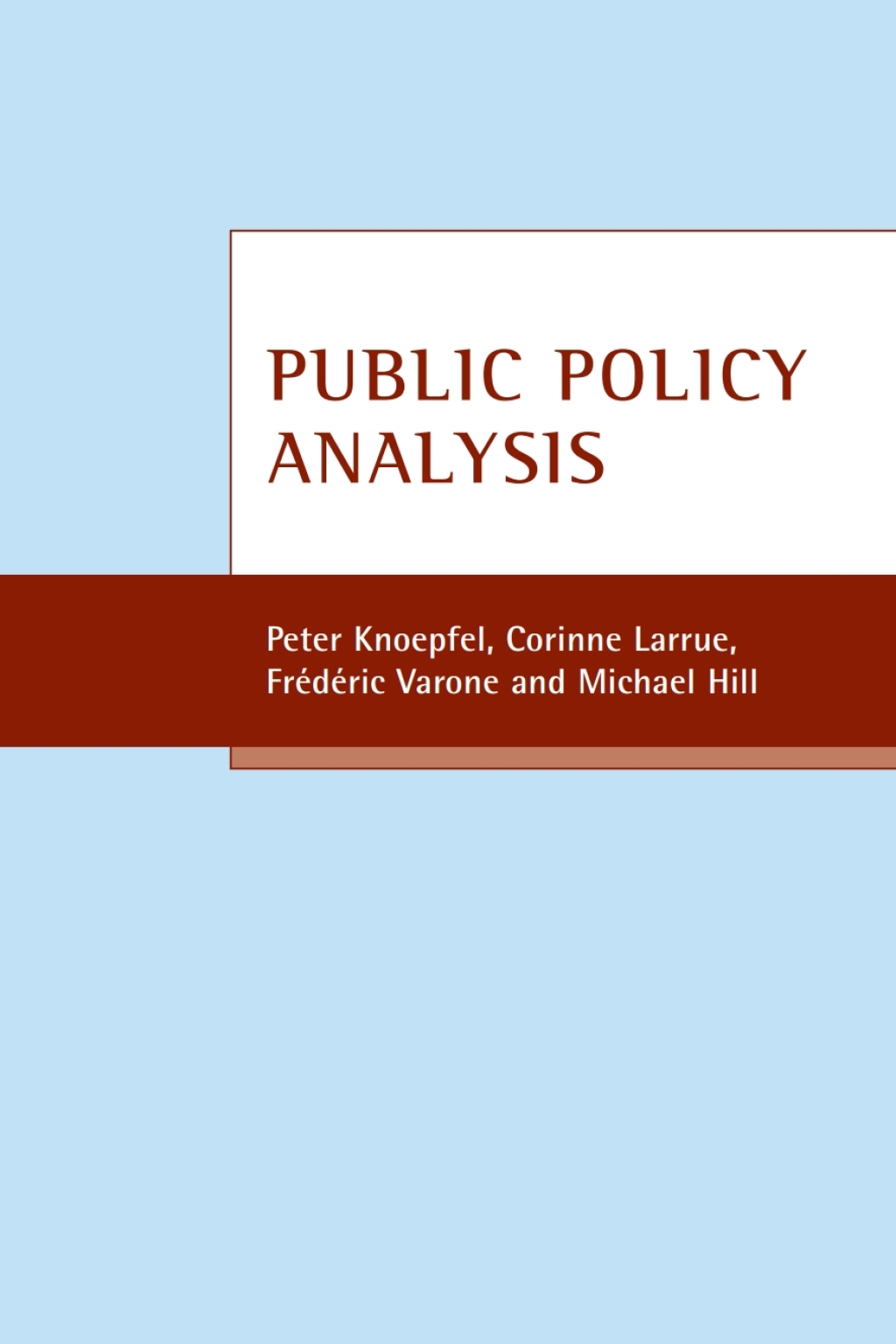 Public policy analysis 1st Edition â€“ PDF/EPUB Version Downloadable