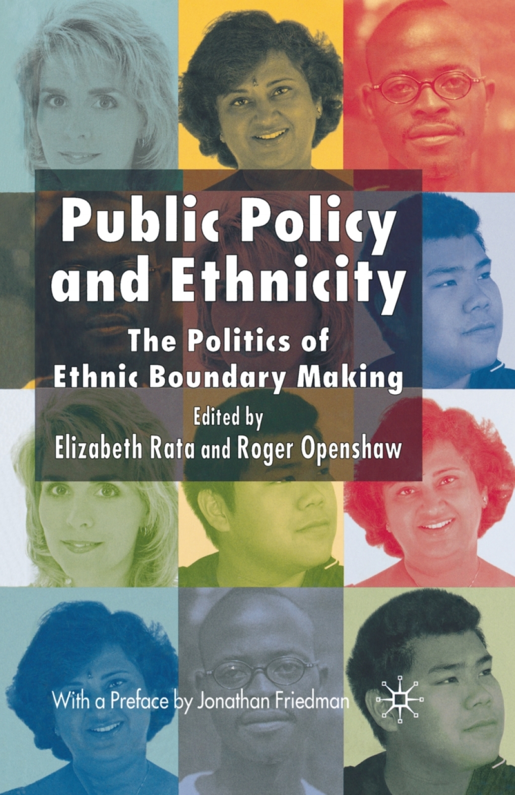 Public Policy and Ethnicity The Politics of Ethnic Boundary Making  â€“ PDF/EPUB Version Downloadable