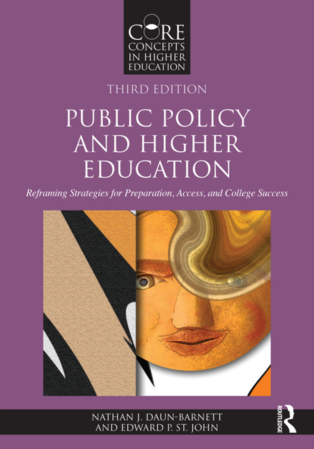 Public Policy and Higher Education Reframing Strategies for Preparation, Access, and College Success 3rd Edition â€“ PDF/EPUB Version Downloadable