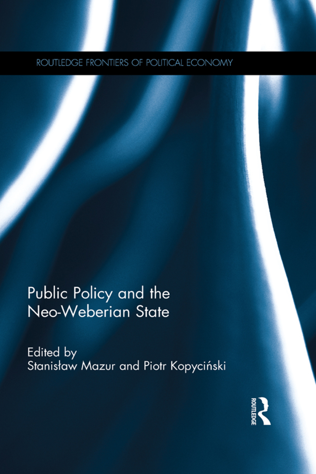 Public Policy and the Neo-Weberian State 1st Edition â€“ PDF/EPUB Version Downloadable