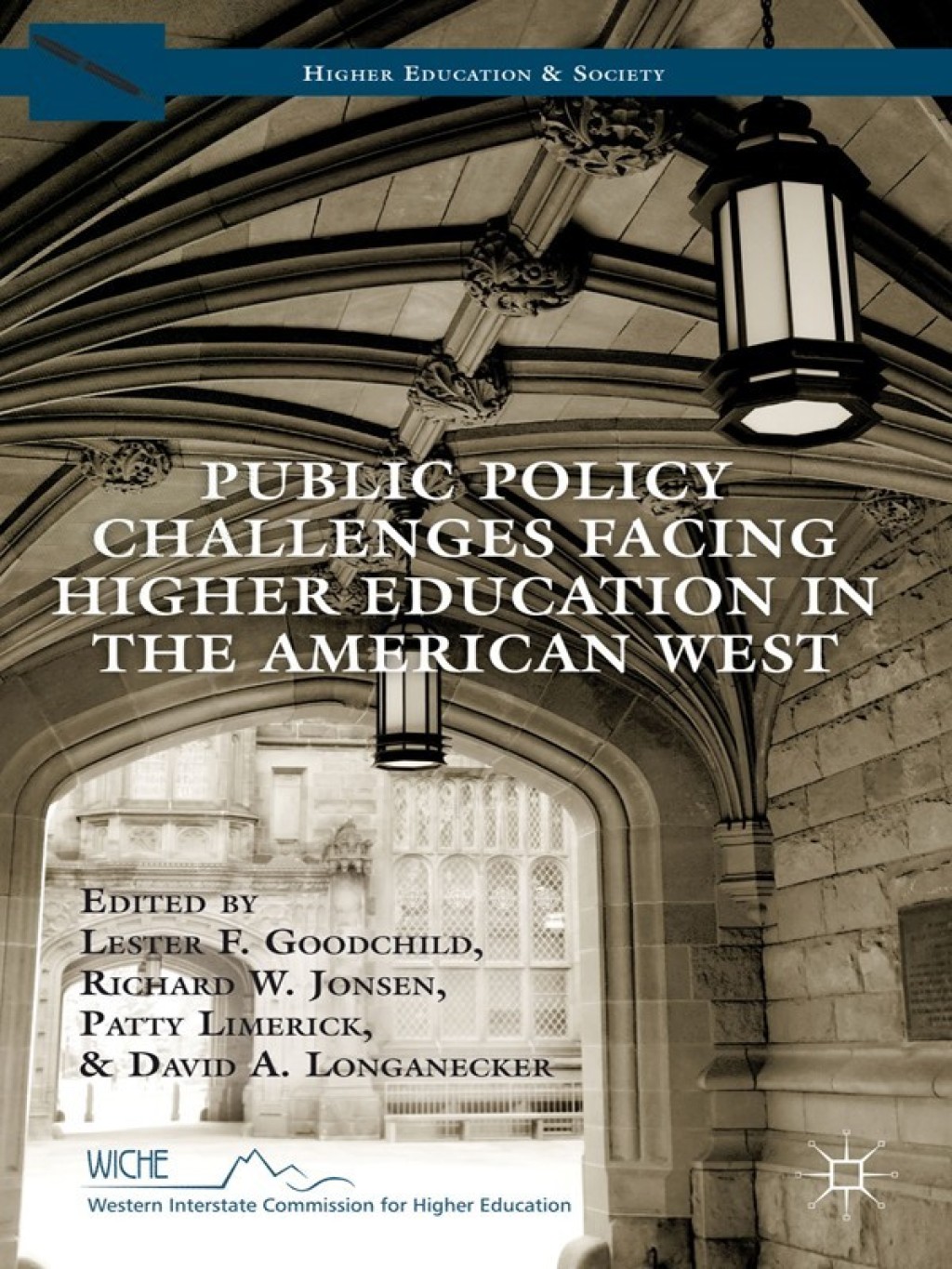 Public Policy Challenges Facing Higher Education in the American West  â€“ PDF/EPUB Version Downloadable