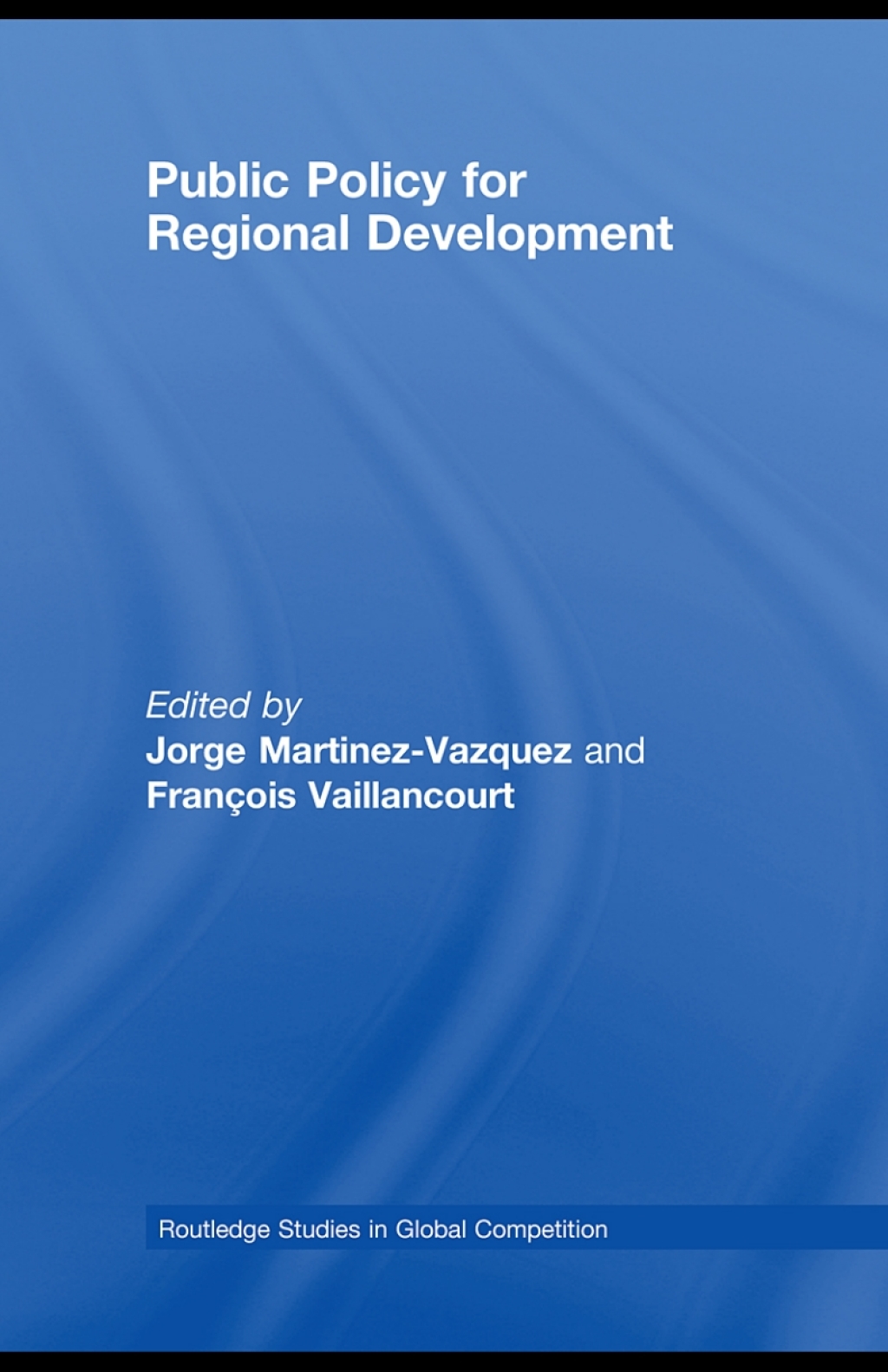 Public Policy for Regional Development 1st Edition â€“ PDF/EPUB Version Downloadable