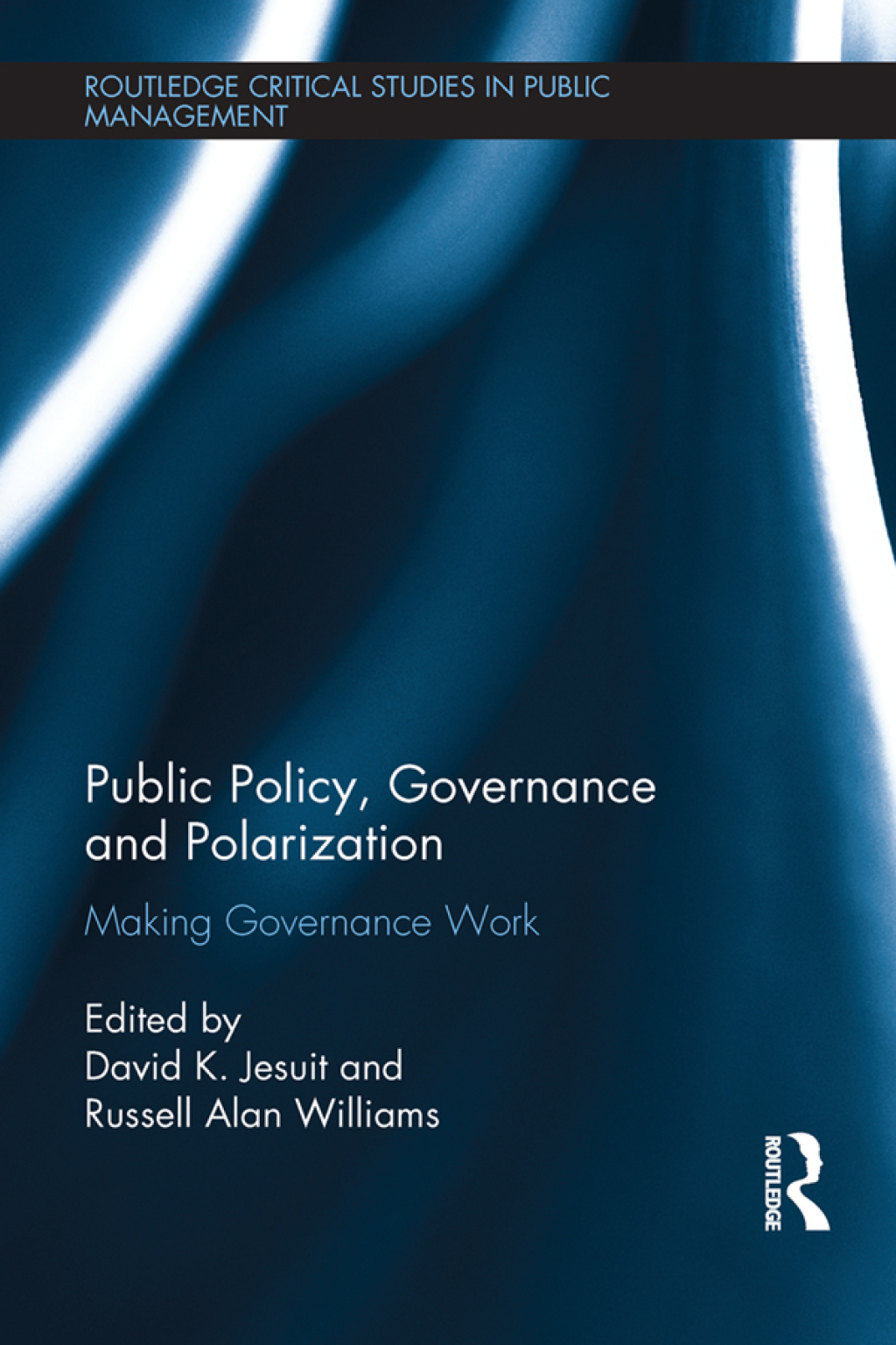 Public Policy, Governance and Polarization Making Governance Work 1st Edition â€“ PDF/EPUB Version Downloadable