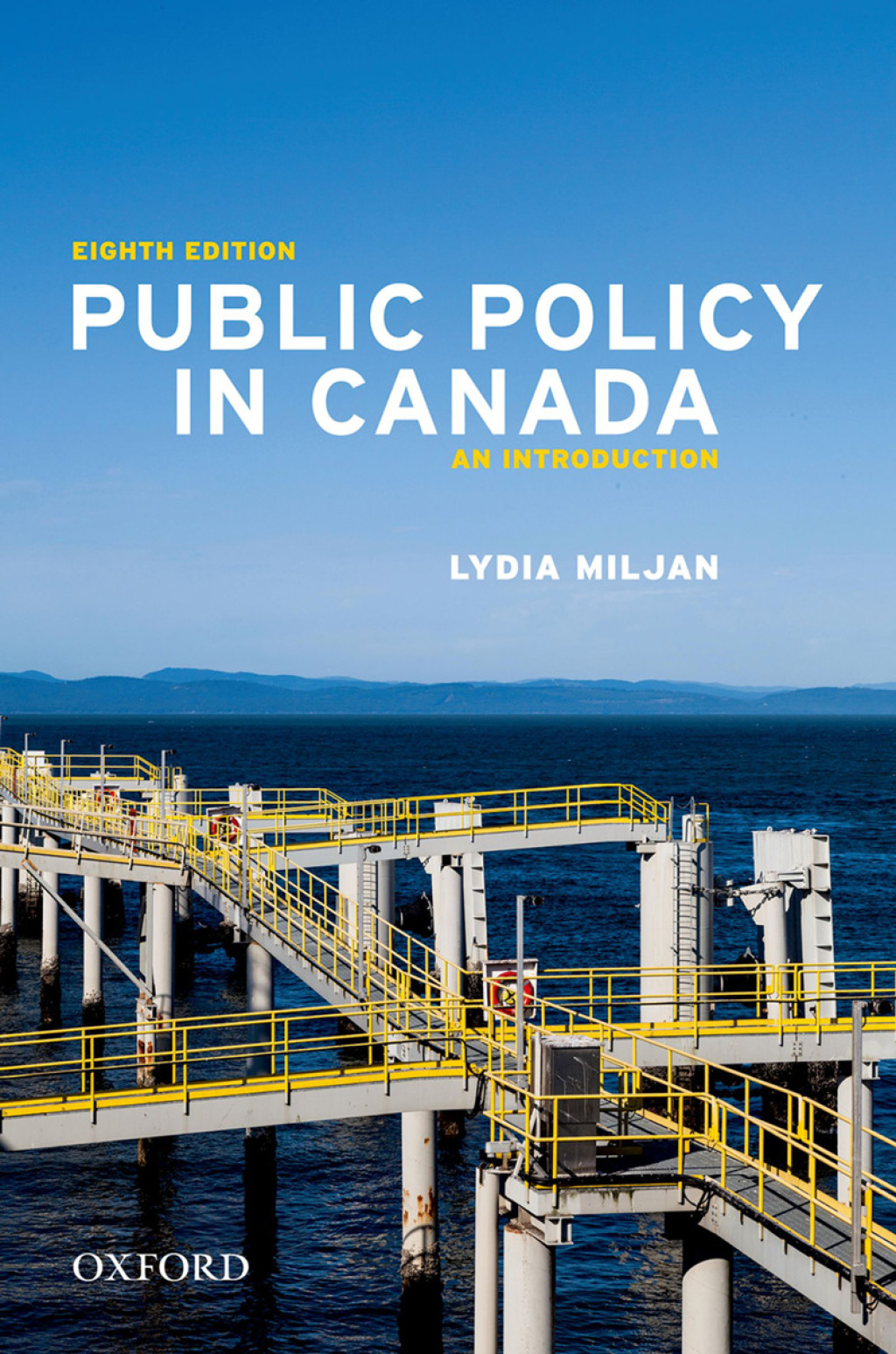 Public Policy in Canada: An Introduction 8th Edition â€“ PDF/EPUB Version Downloadable