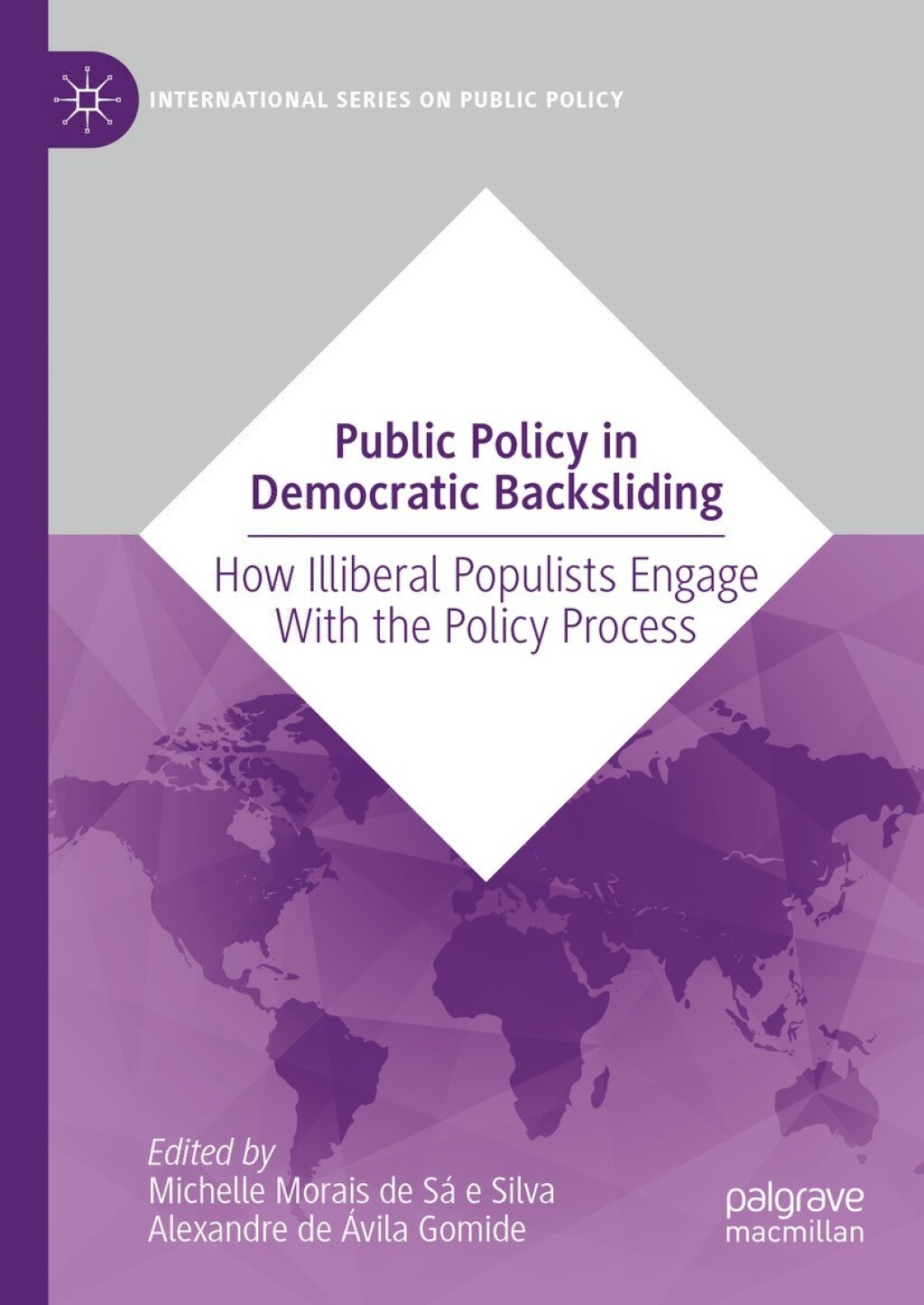 Public Policy in Democratic Backsliding How Illiberal Populists Engage with the Policy Process  â€“ PDF/EPUB Version Downloadable