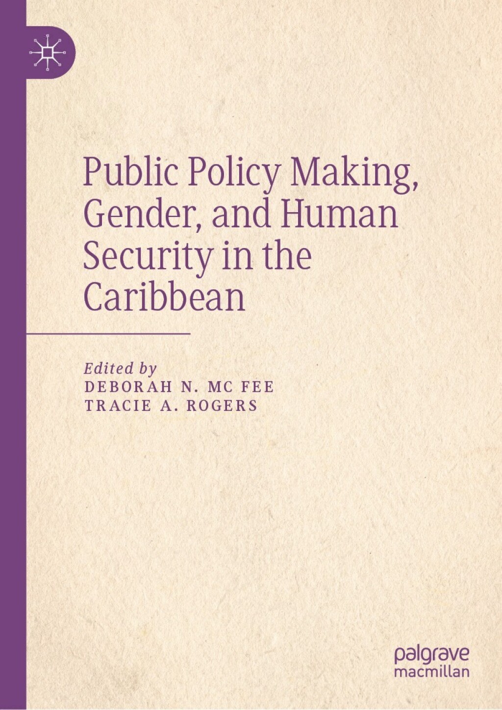 Public Policy Making, Gender, and Human Security in the Caribbean  â€“ PDF/EPUB Version Downloadable