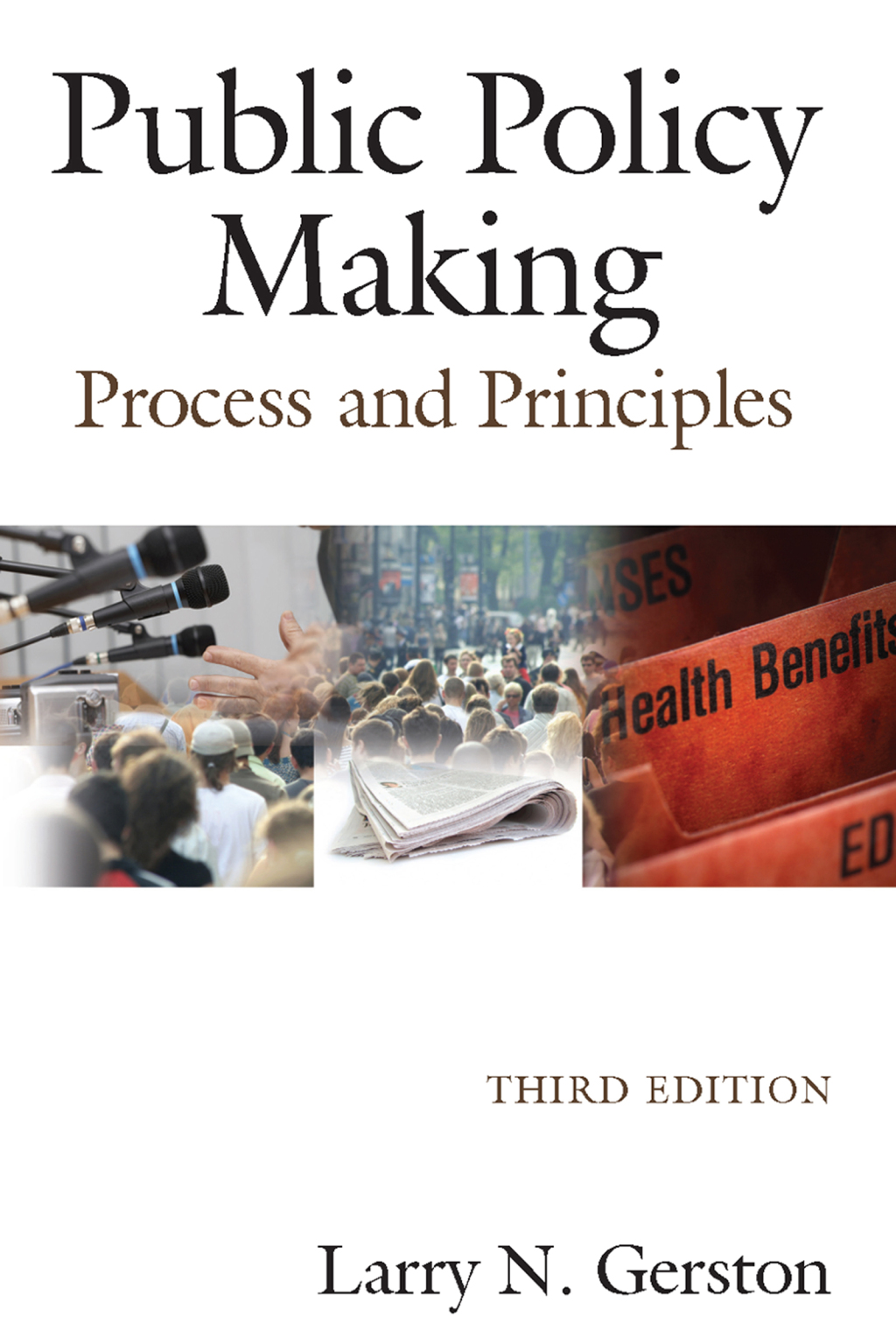 Public Policy Making Process and Principles 3rd Edition â€“ PDF/EPUB Version Downloadable