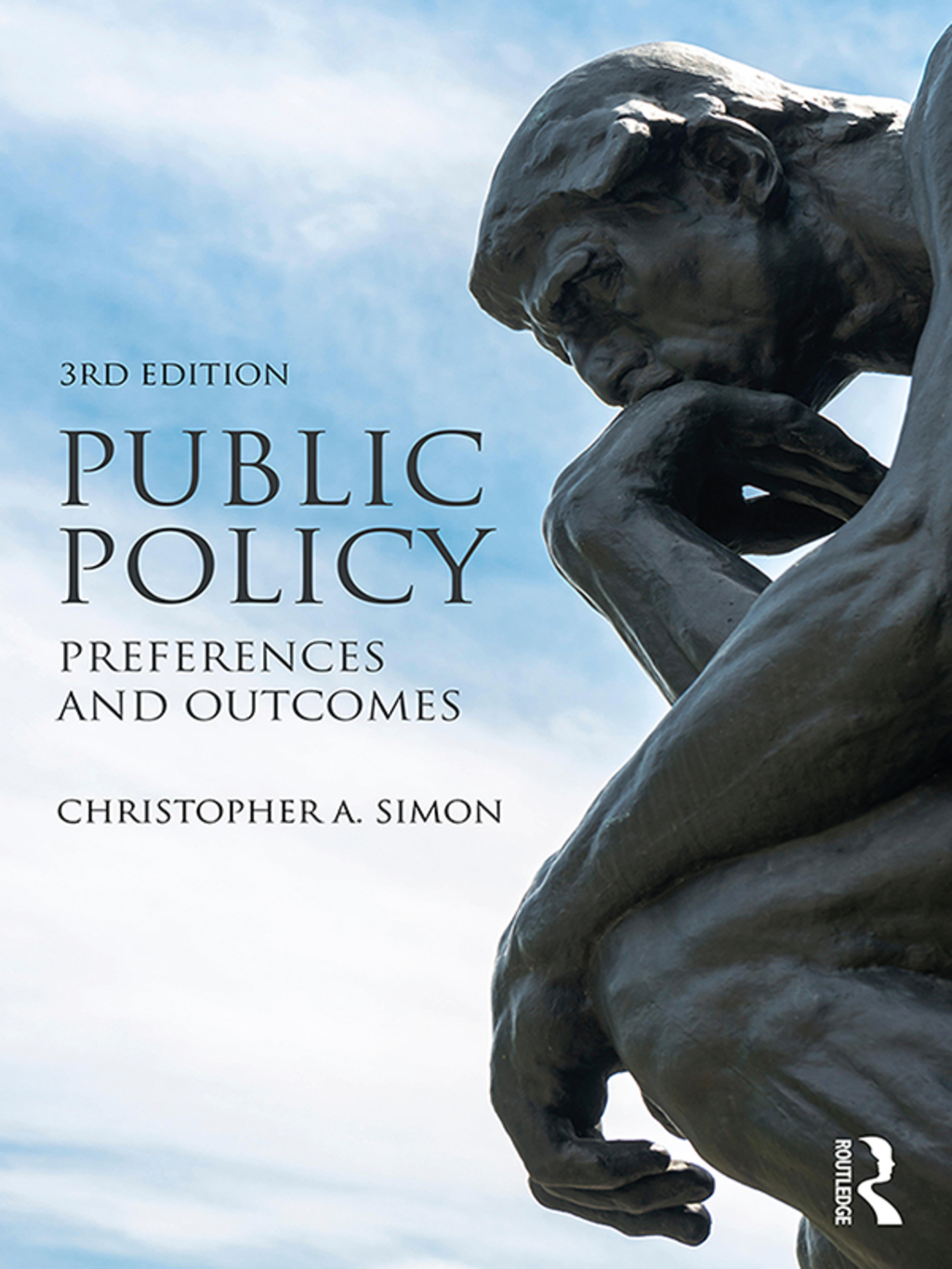 Public Policy Preferences and Outcomes 3rd Edition â€“ PDF/EPUB Version Downloadable