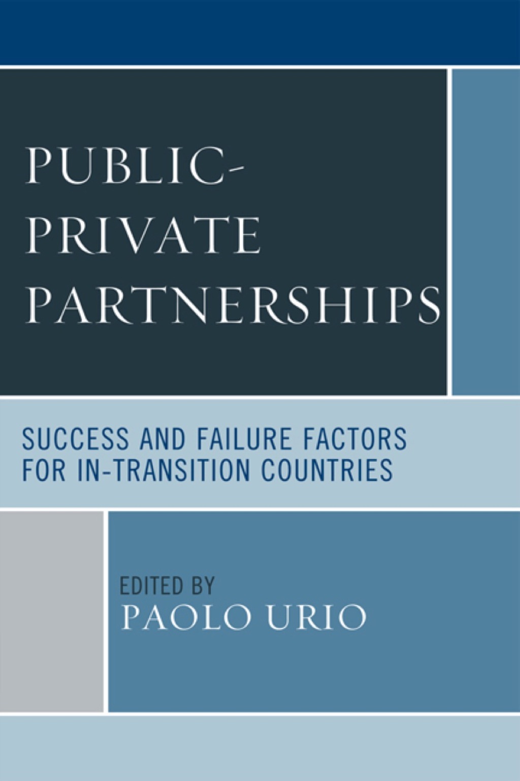 Public-Private Partnerships  â€“ PDF/EPUB Version Downloadable