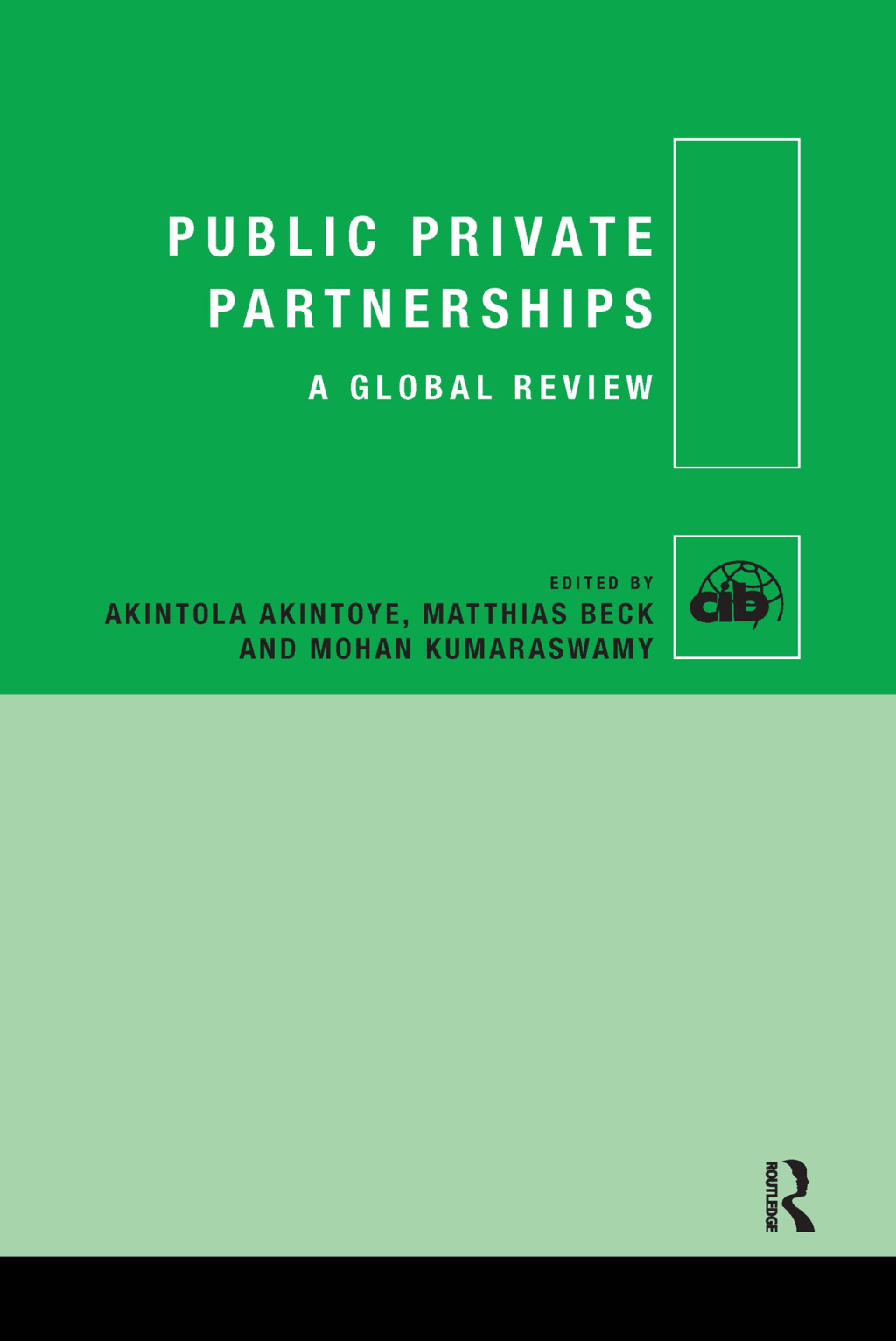 Public Private Partnerships A Global Review 1st Edition â€“ PDF/EPUB Version Downloadable