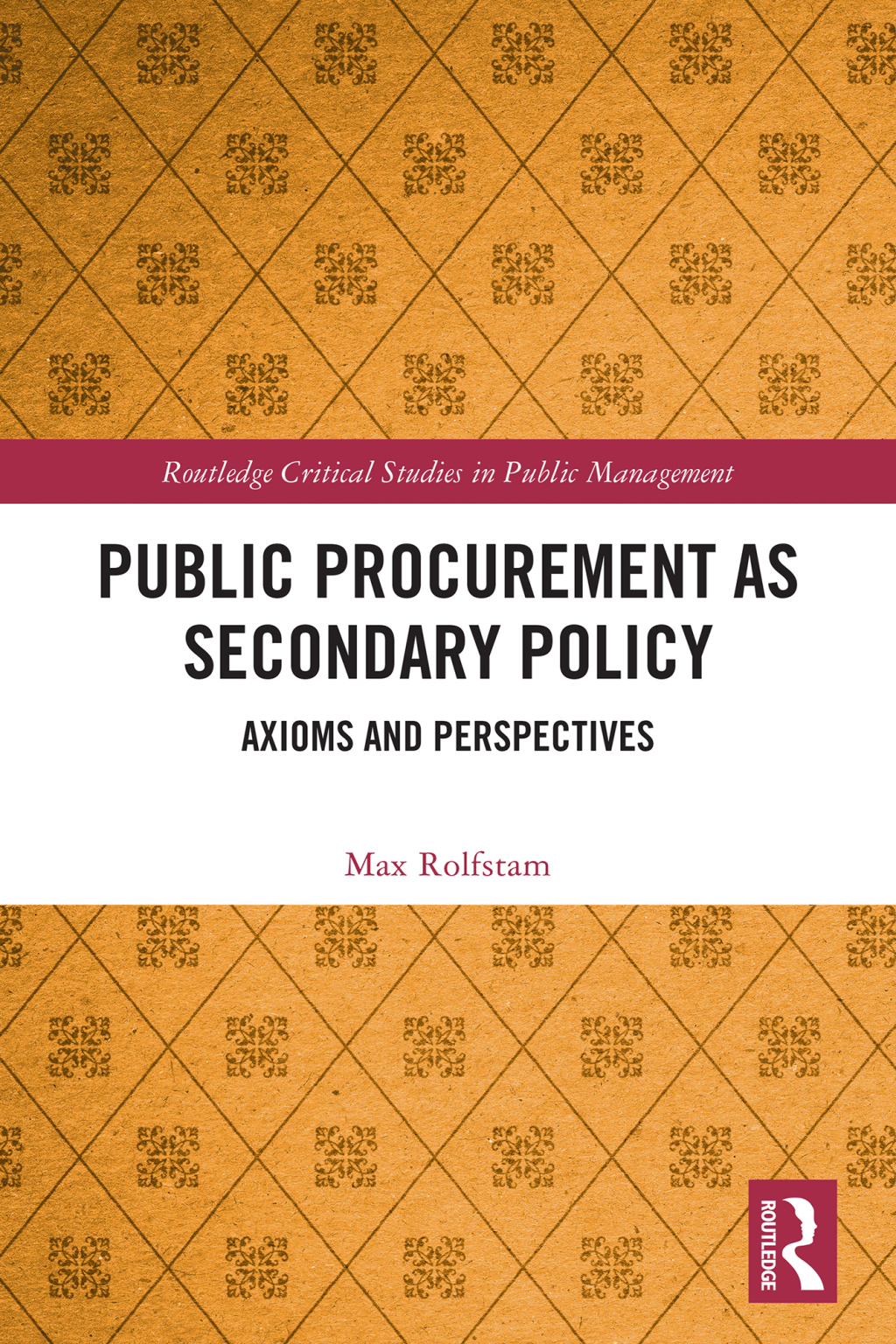 Public Procurement as Secondary Policy Axioms and Perspectives 1st Edition â€“ PDF/EPUB Version Downloadable