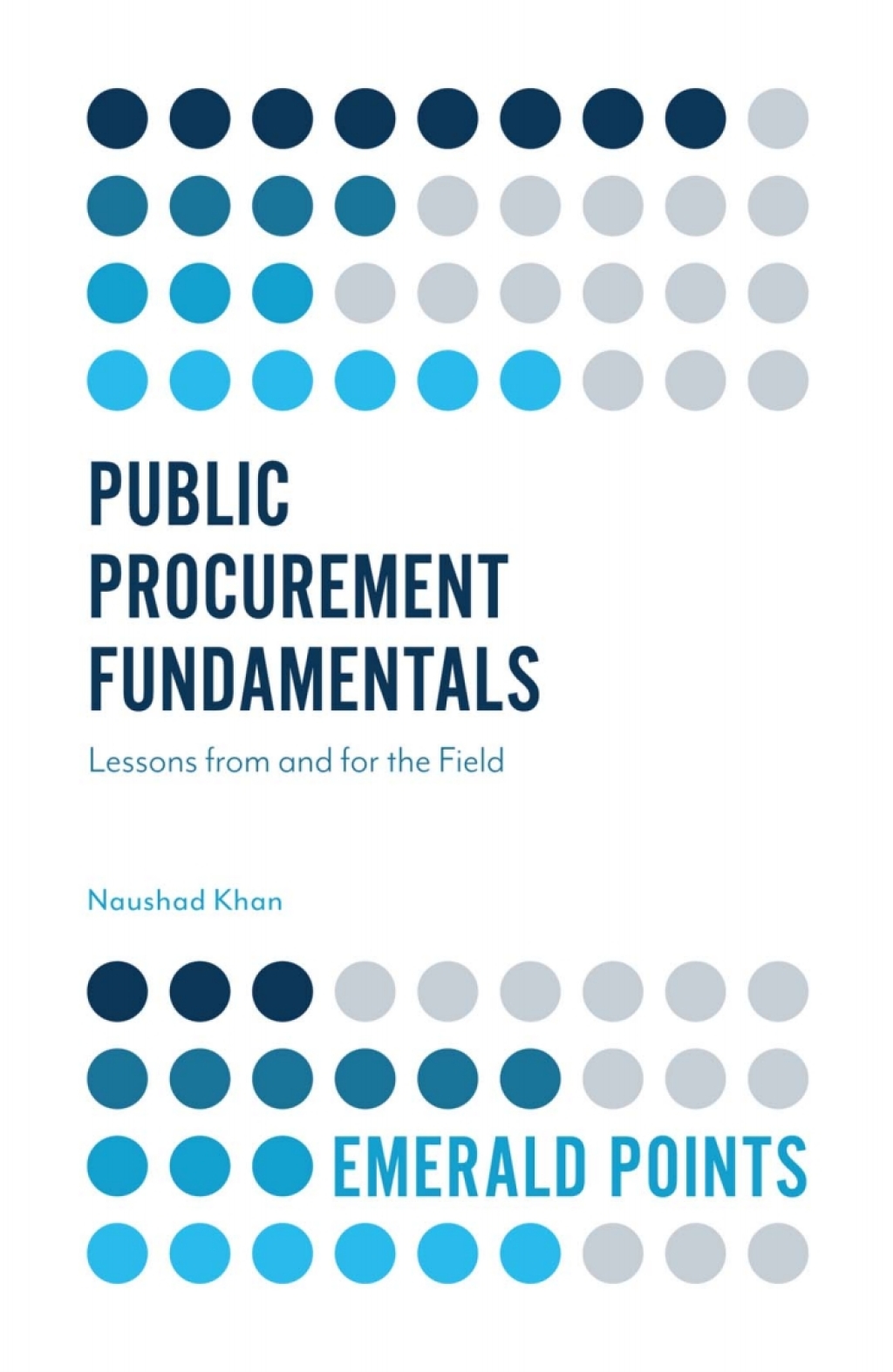 Public Procurement Fundamentals Lessons from and for the Field  â€“ PDF/EPUB Version Downloadable