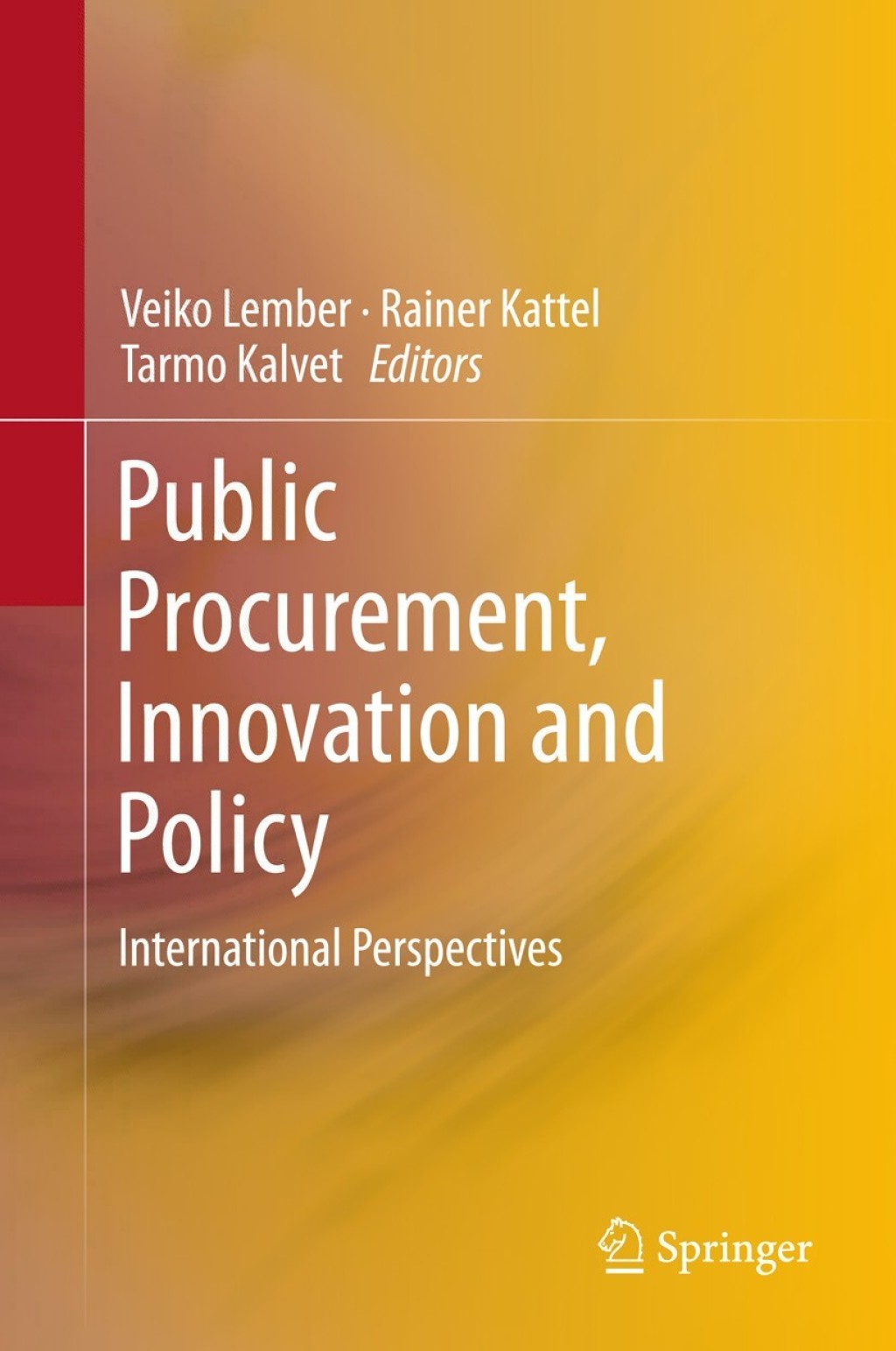 Public Procurement, Innovation and Policy International Perspectives  â€“ PDF/EPUB Version Downloadable