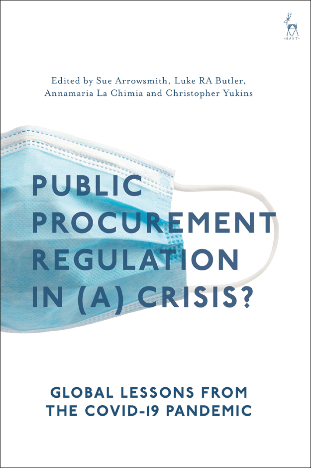Public Procurement Regulation in (a) Crisis? Global Lessons from the COVID-19 Pandemic 1st Edition â€“ PDF/EPUB Version Downloadable