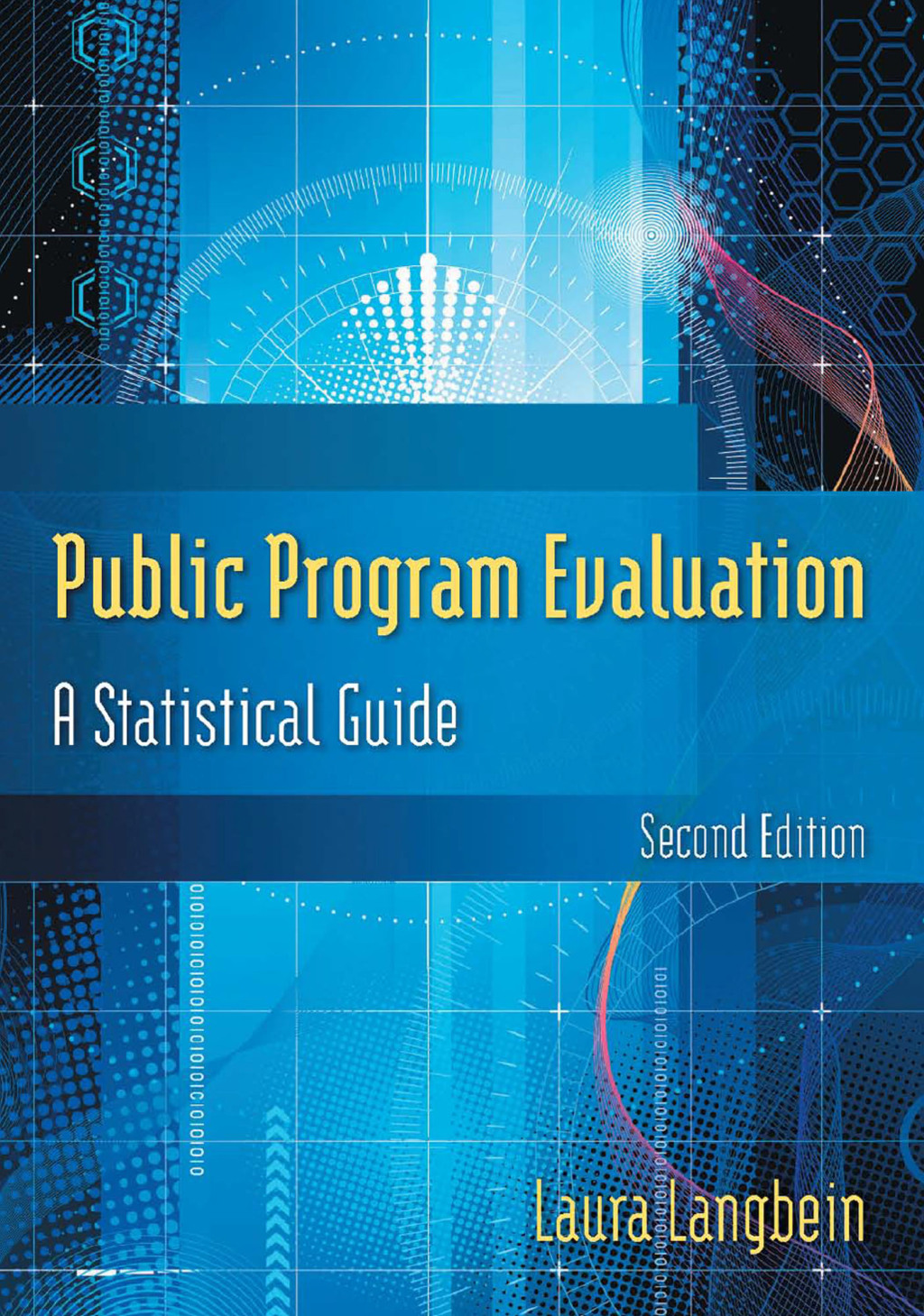 Public Program Evaluation A Statistical Guide 2nd Edition â€“ PDF/EPUB Version Downloadable