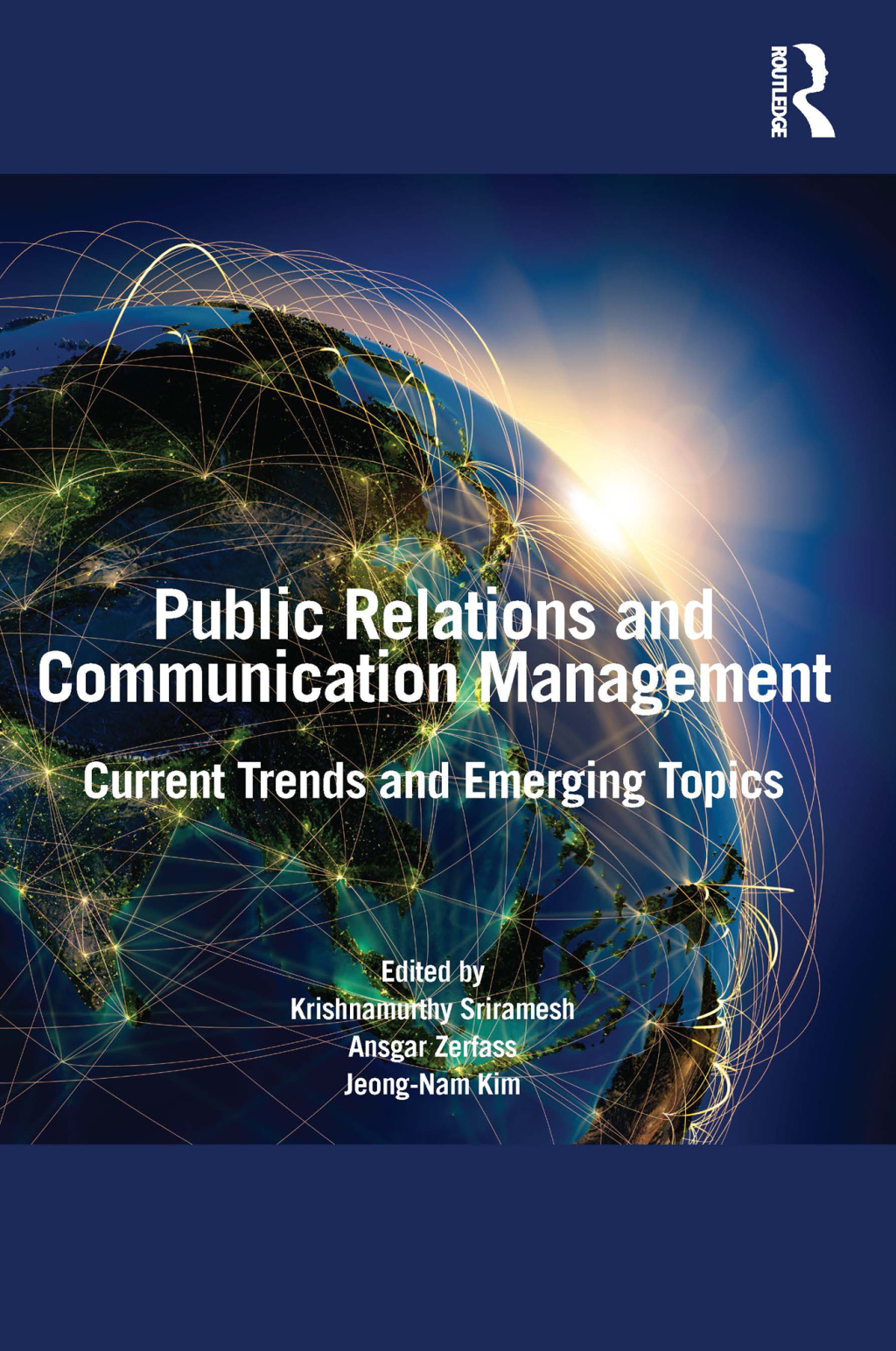 Public Relations and Communication Management Current Trends and Emerging Topics 1st Edition â€“ PDF/EPUB Version Downloadable