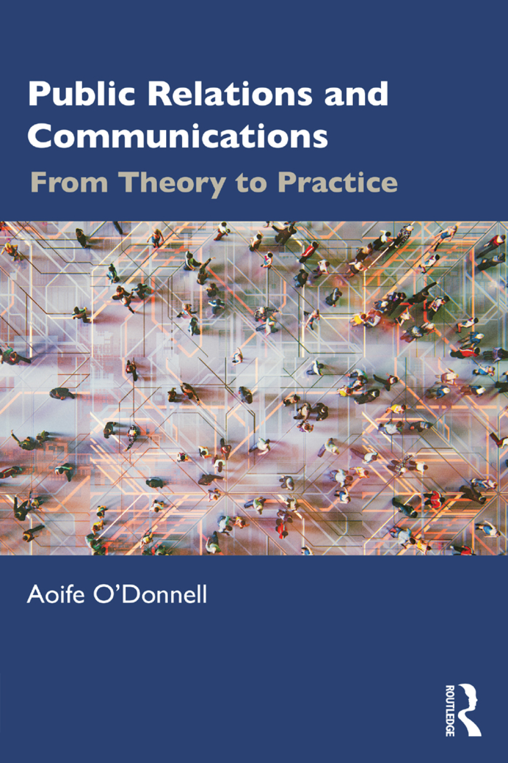 Public Relations and Communications From Theory to Practice 1st Edition â€“ PDF/EPUB Version Downloadable