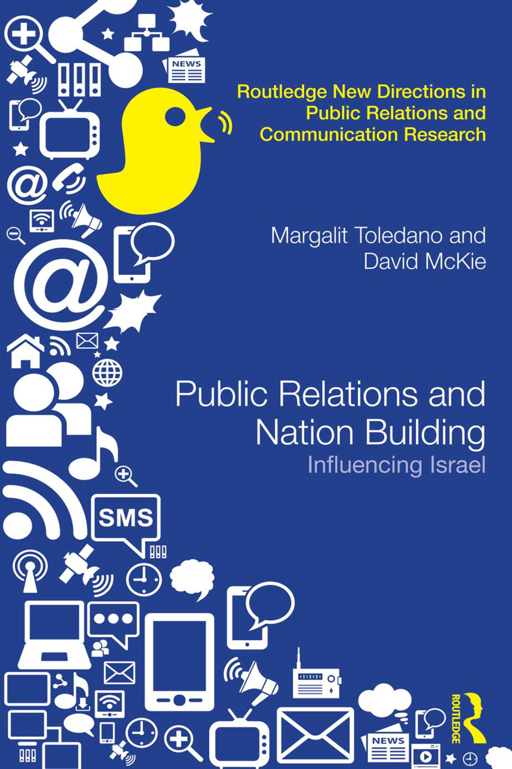 Public Relations and Nation Building Influencing Israel 1st Edition â€“ PDF/EPUB Version Downloadable