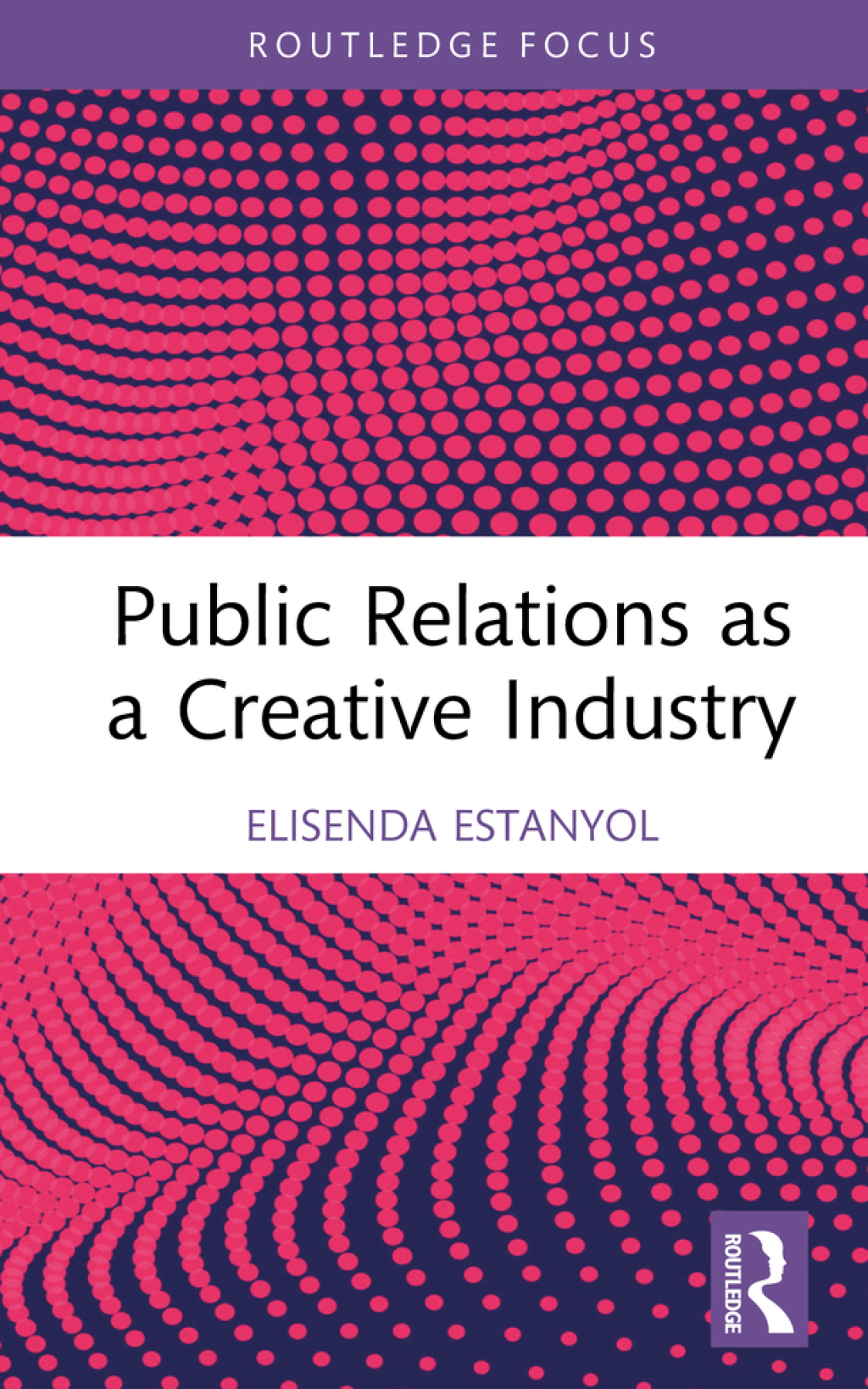 Public Relations as a Creative Industry 1st Edition - (PDF/EPUB Version)