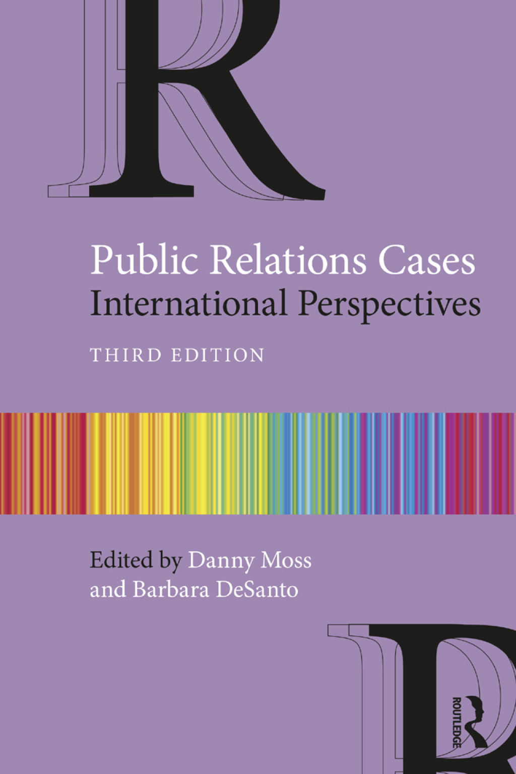 Public Relations Cases International Perspectives 3rd Edition â€“ PDF/EPUB Version Downloadable