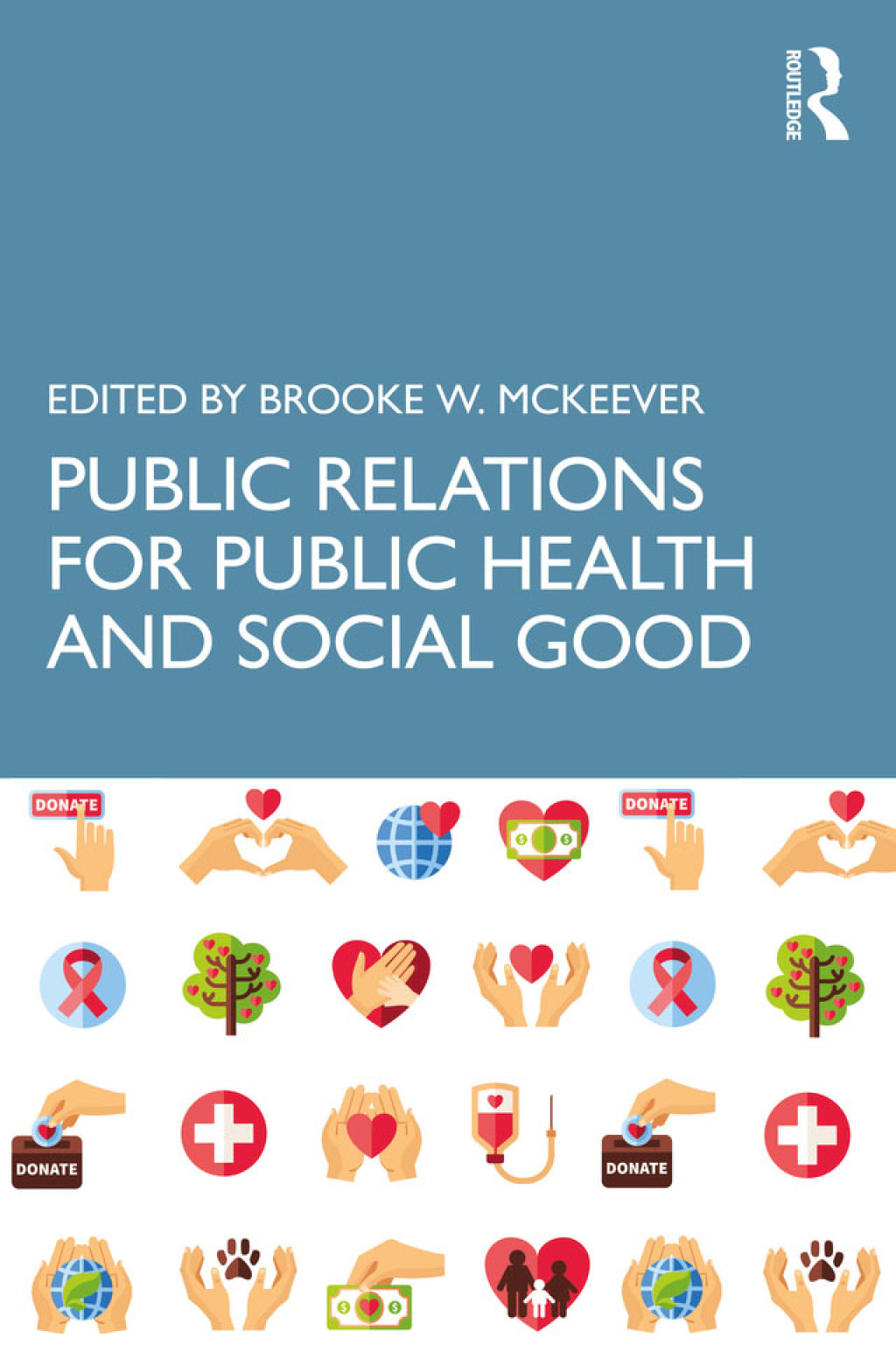 Public Relations for Public Health and Social Good 1st Edition â€“ PDF/EPUB Version Downloadable