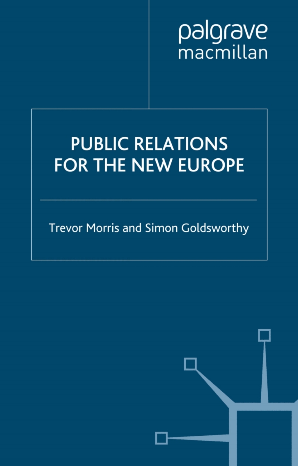 Public Relations for the New Europe  â€“ PDF/EPUB Version Downloadable