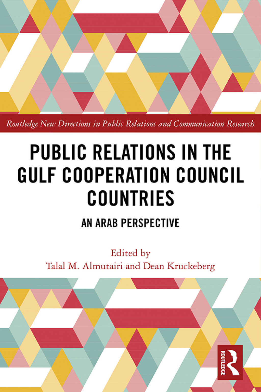 Public Relations in the Gulf Cooperation Council Countries An Arab Perspective 1st Edition â€“ PDF/EPUB Version Downloadable