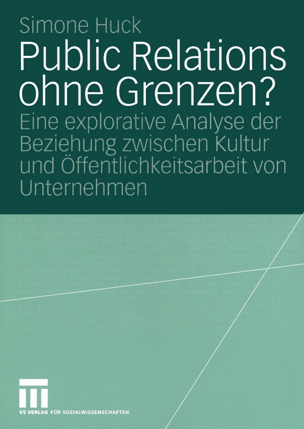 Public Relations ohne Grenzen? Eine explorative Analyse der Beziehung zwischen Kultur und Ã–ffentlichkeitsarbeit von Unternehmen  â€“ PDF/EPUB Version Downloadable
