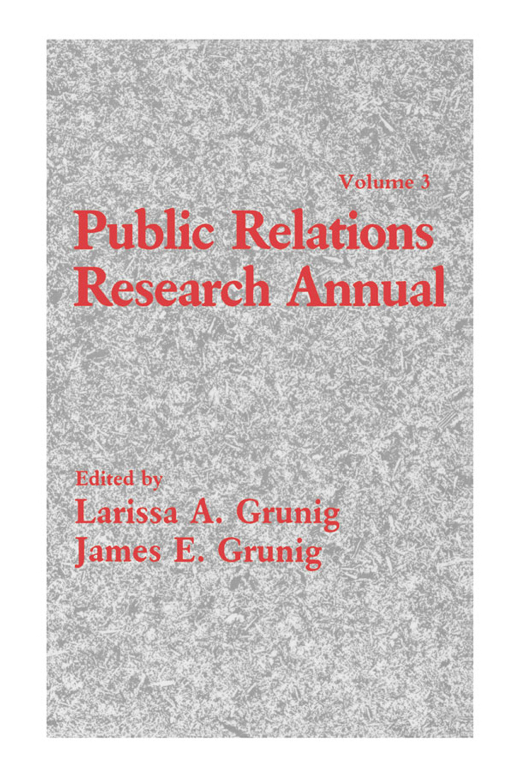 Public Relations Research Annual Volume 3 1st Edition â€“ PDF/EPUB Version Downloadable