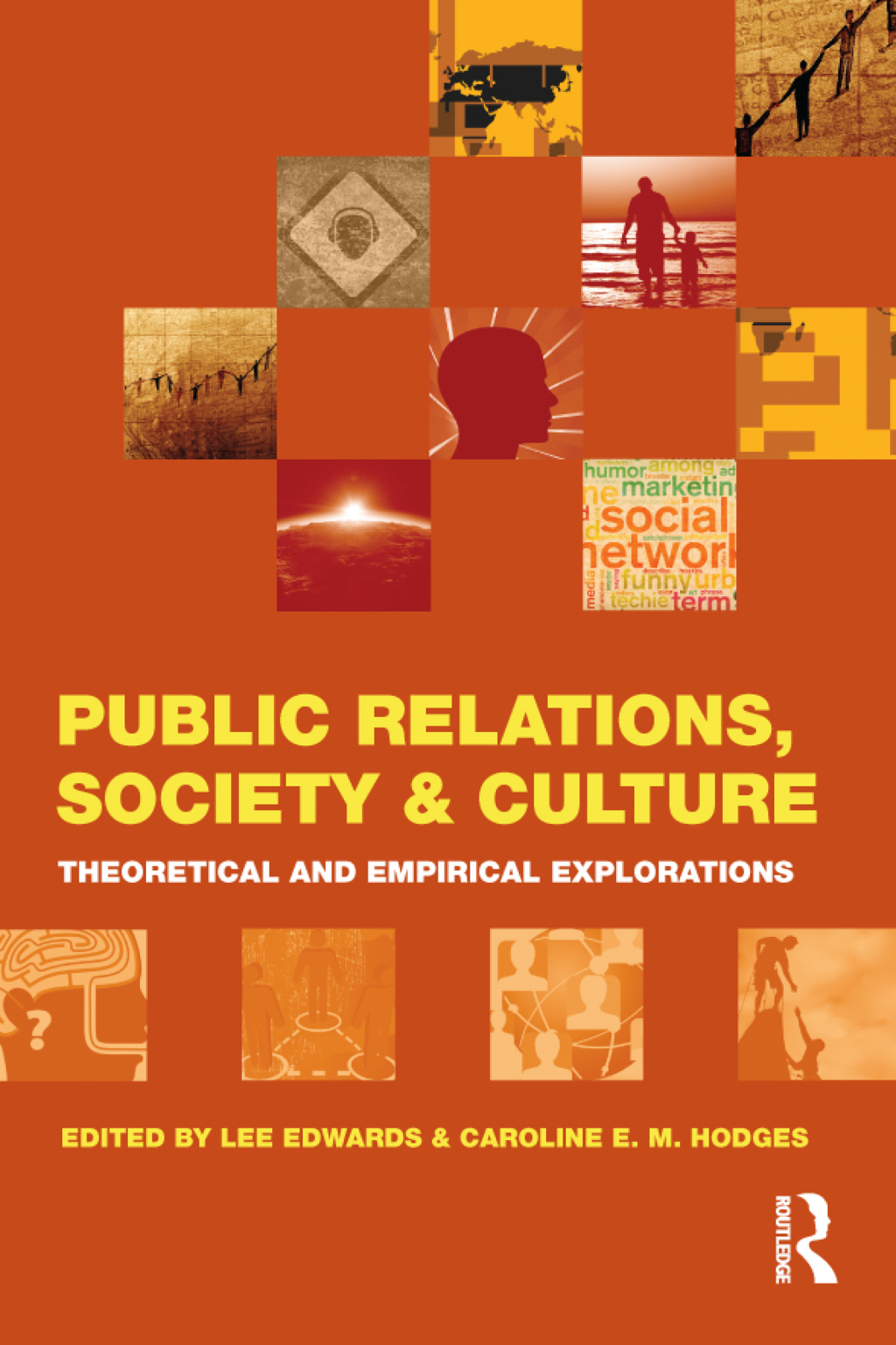 Public Relations, Society & Culture Theoretical and Empirical Explorations 1st Edition â€“ PDF/EPUB Version Downloadable