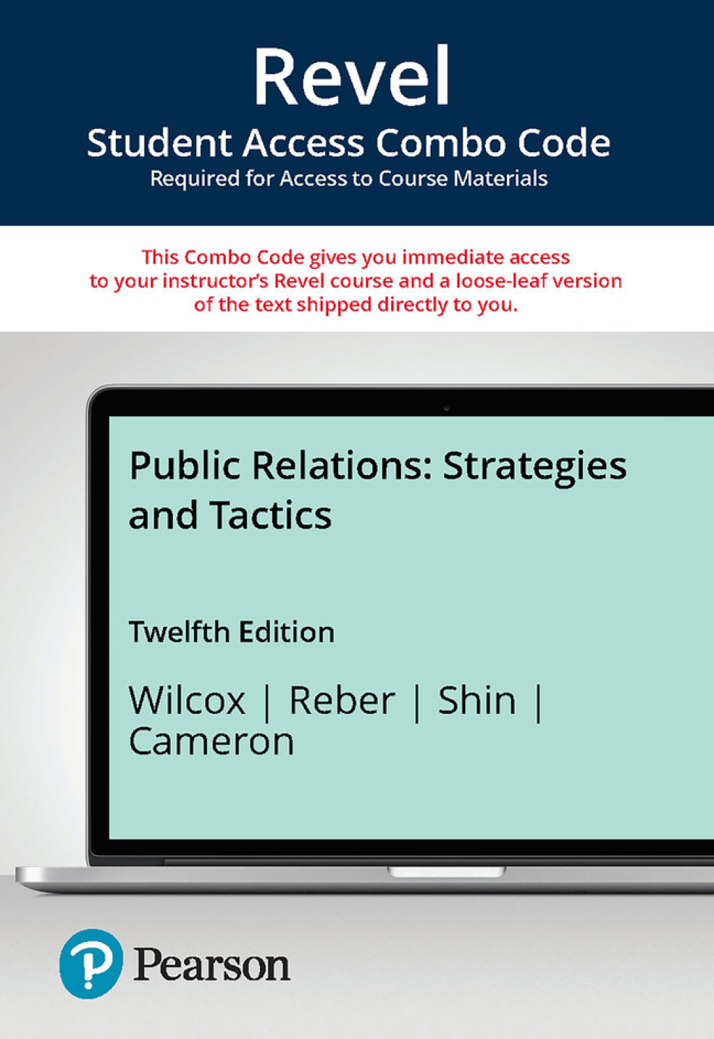 Public Relations: Strategies and Tactics -- Revel + Print Combo Access Code 12th Edition â€“ PDF/EPUB Version Downloadable
