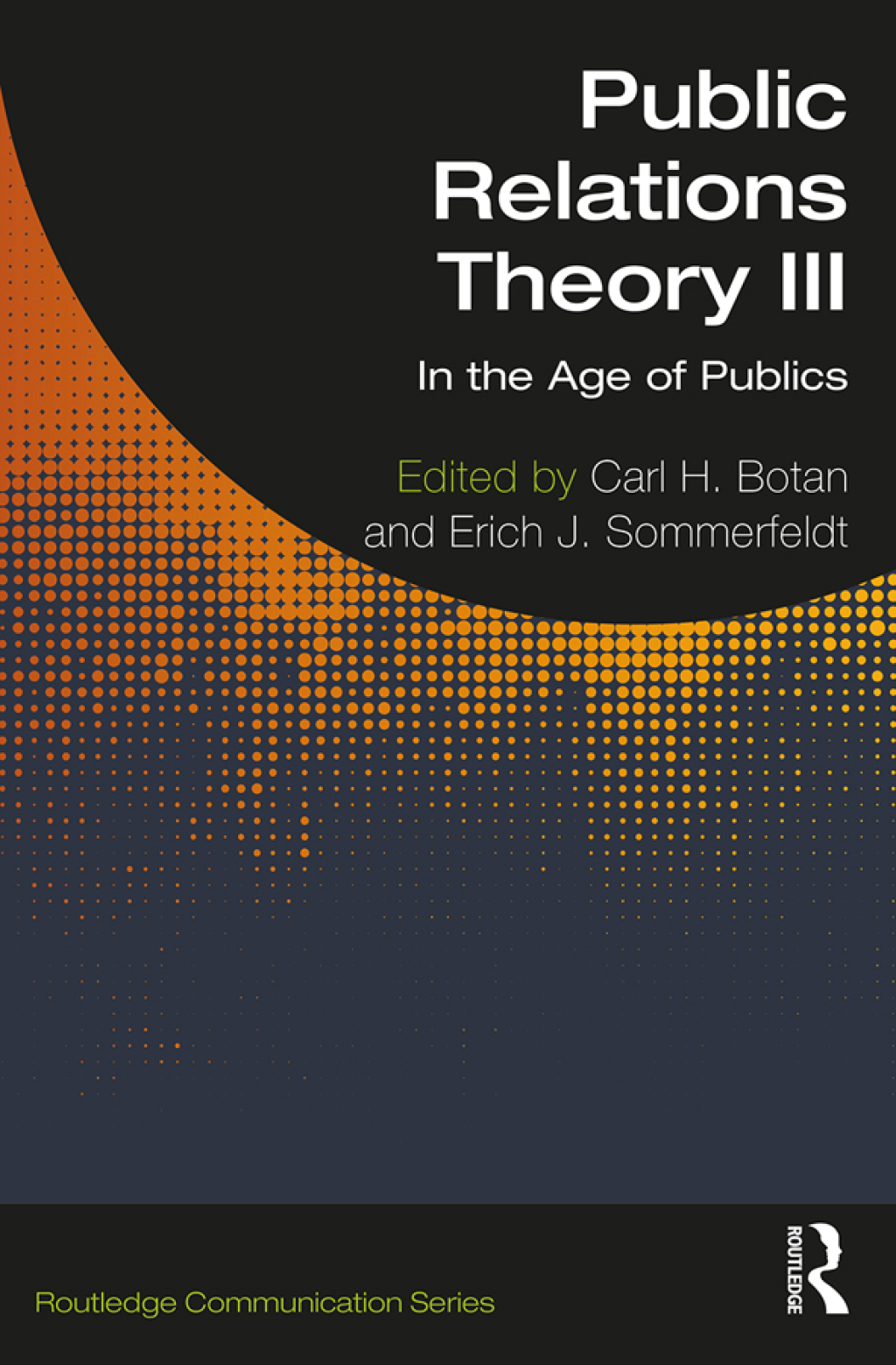 Public Relations Theory III In the Age of Publics 1st Edition â€“ PDF/EPUB Version Downloadable