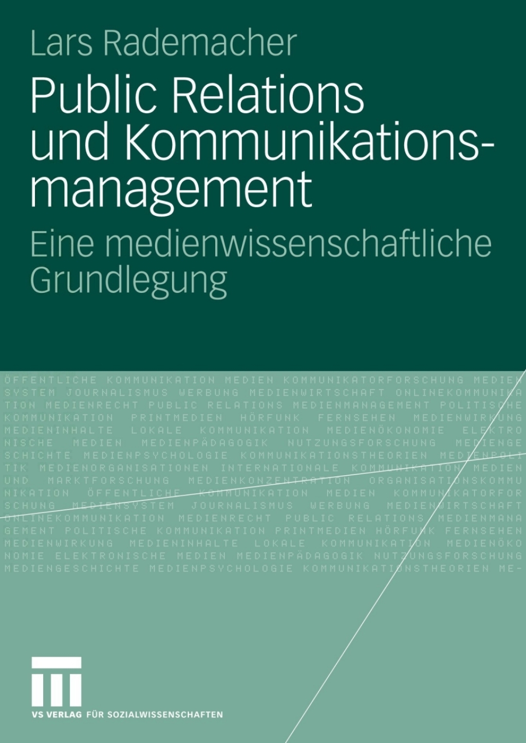 Public Relations und Kommunikationsmanagement Eine medienwissenschaftliche Grundlegung  â€“ PDF/EPUB Version Downloadable