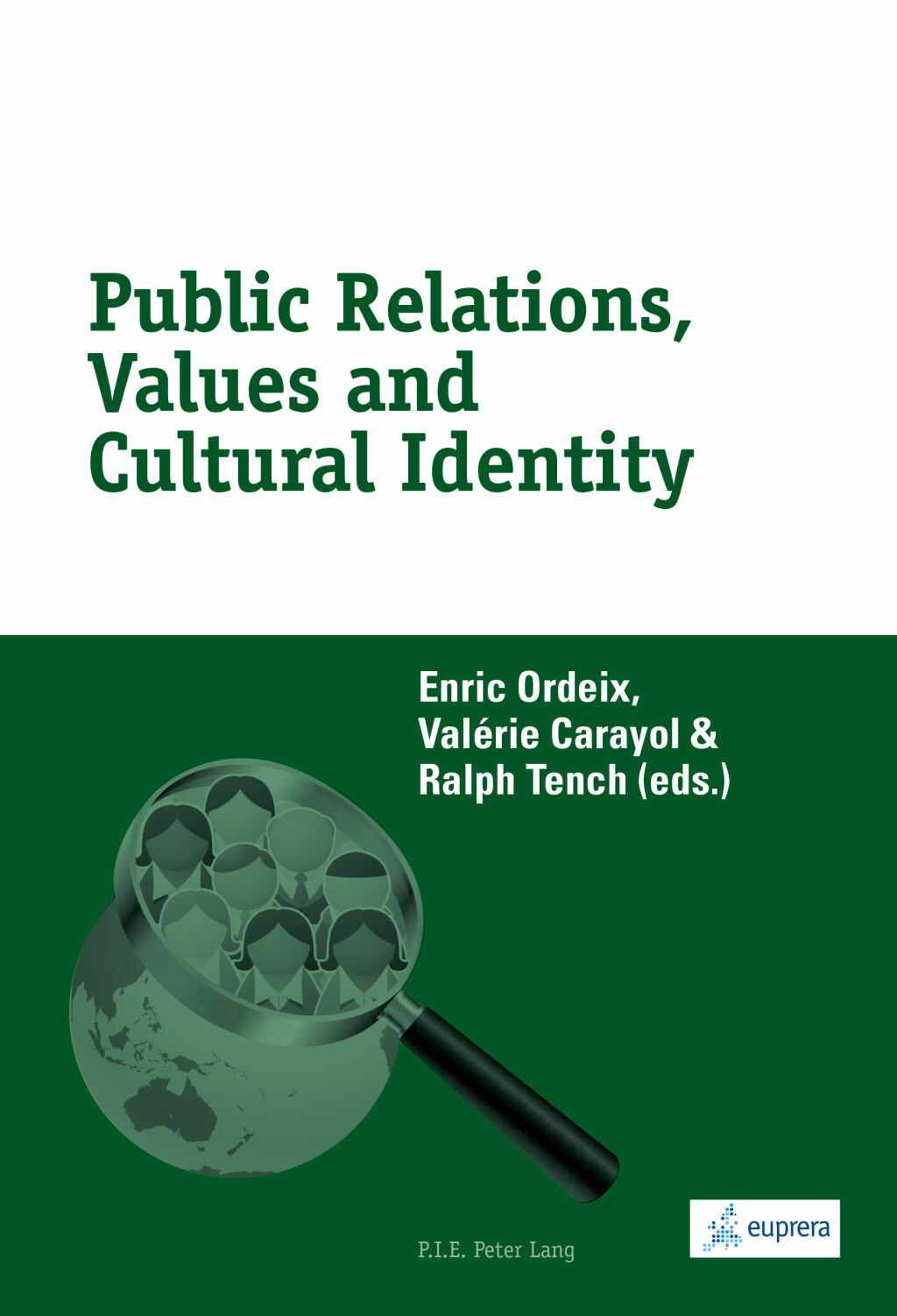 Public Relations, Values and Cultural Identity 1st Edition â€“ PDF/EPUB Version Downloadable