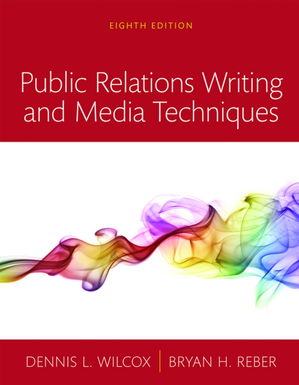 Public Relations Writing and Media Techniques (Pearson+) 8th Edition â€“ PDF/EPUB Version Downloadable