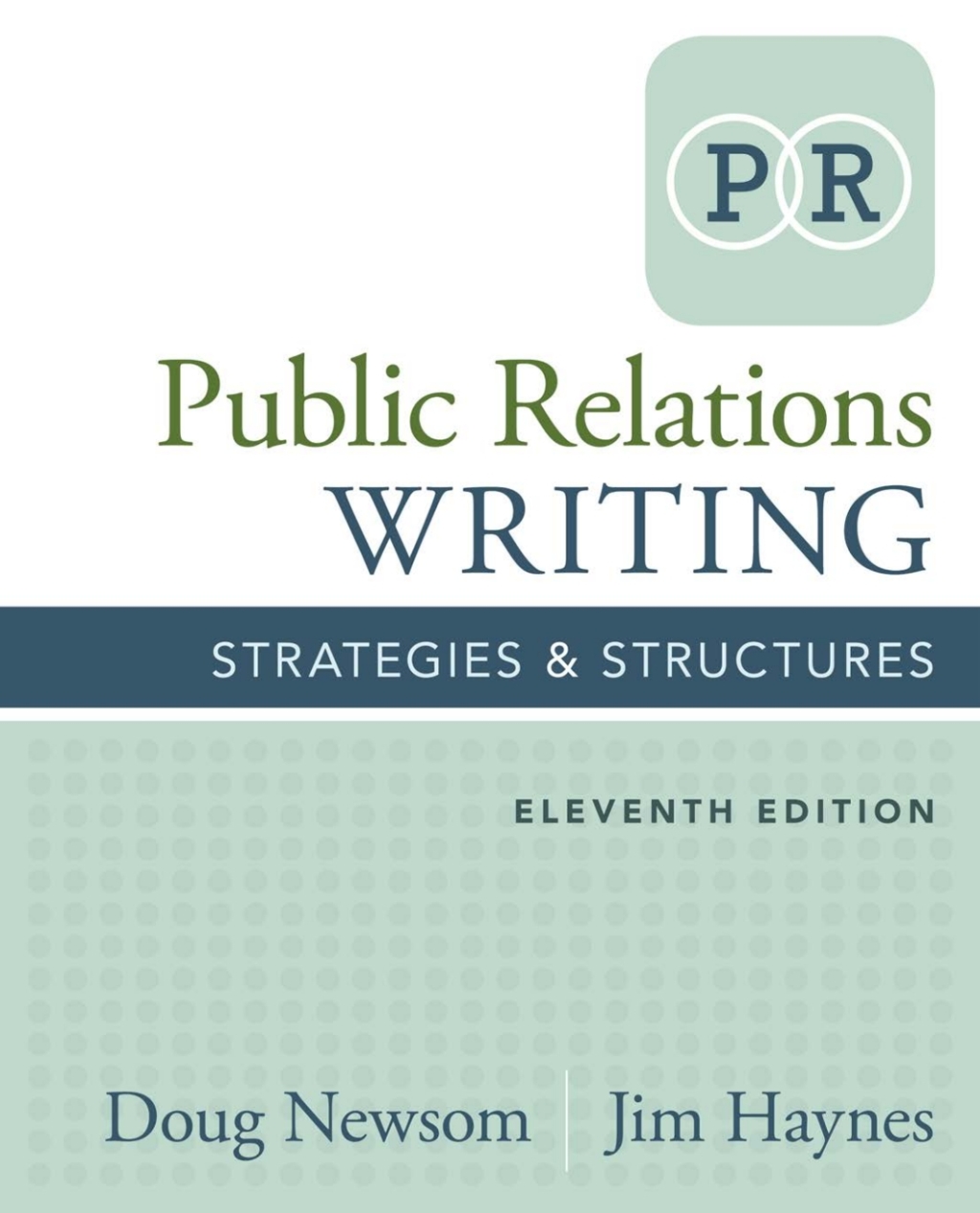 Public Relations Writing: Strategies & Structures 11th Edition â€“ PDF/EPUB Version Downloadable